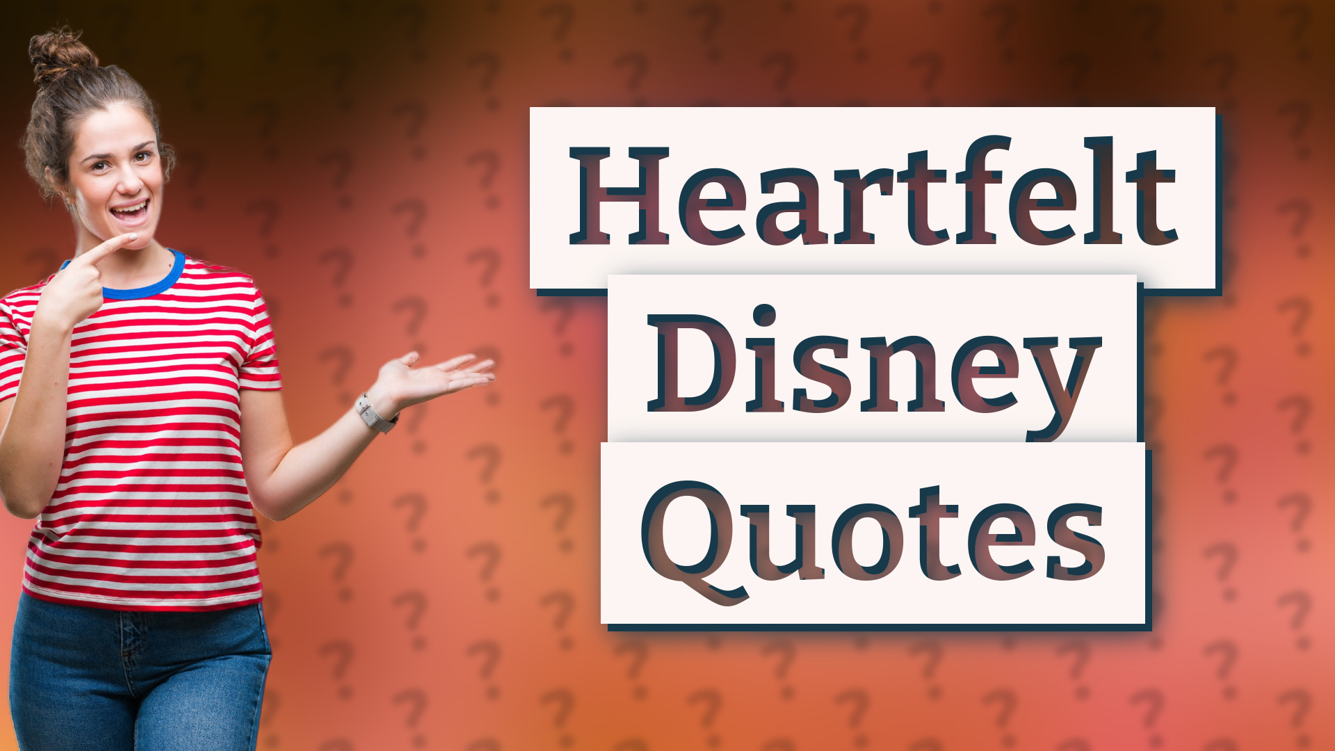 Heartfelt Disney Quotes