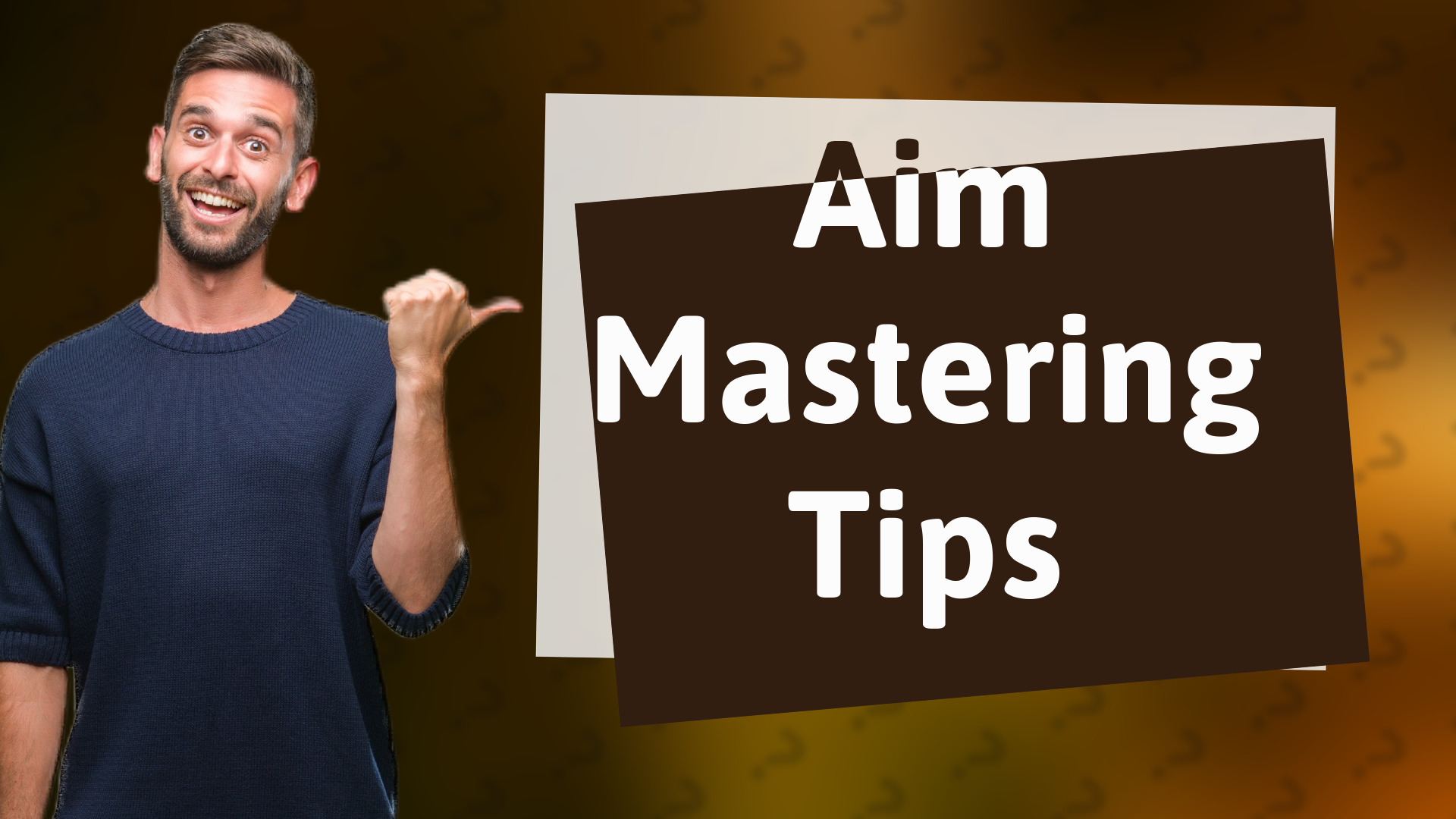 Aim Mastering Tips
