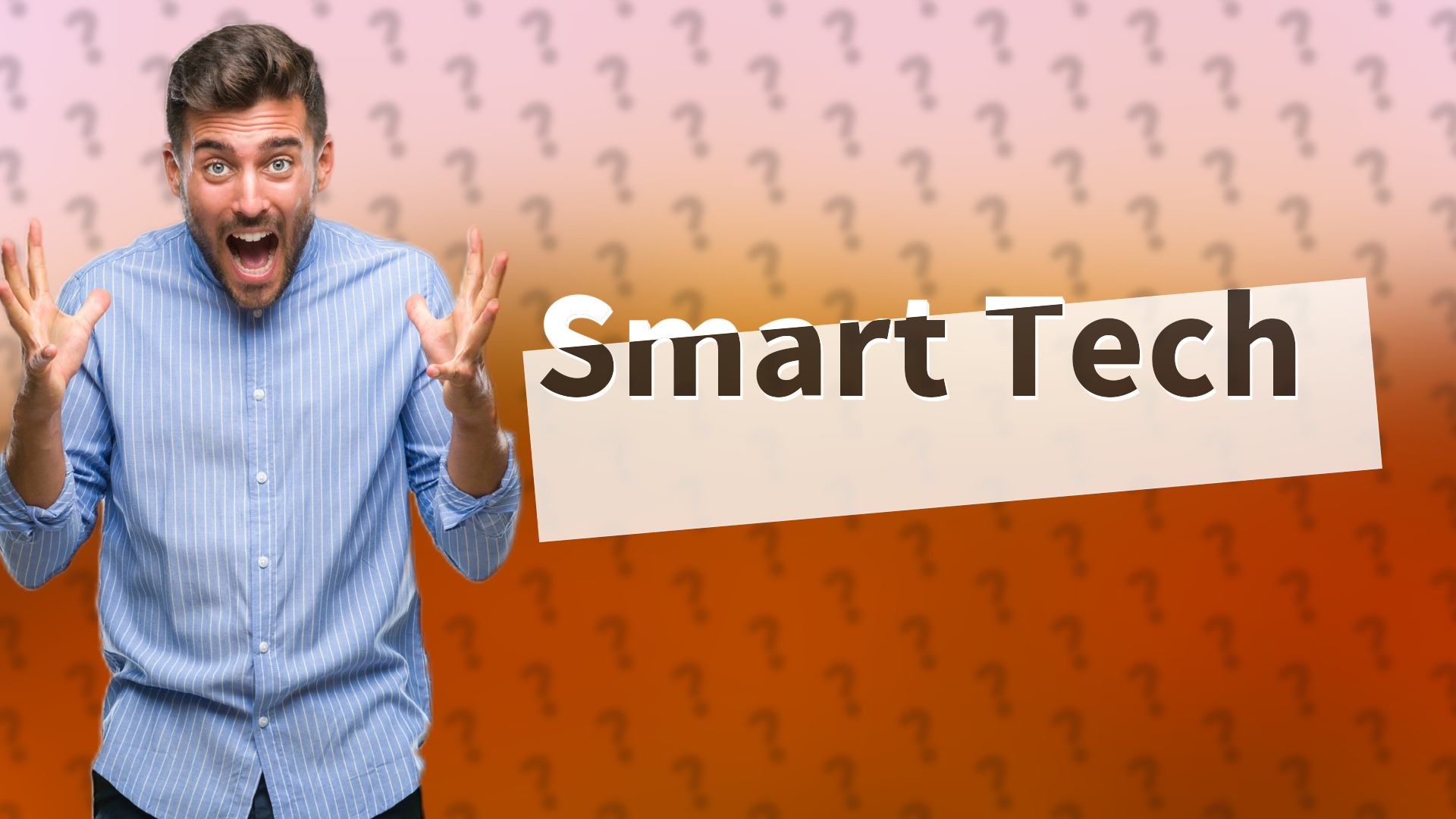 Smart Tech
