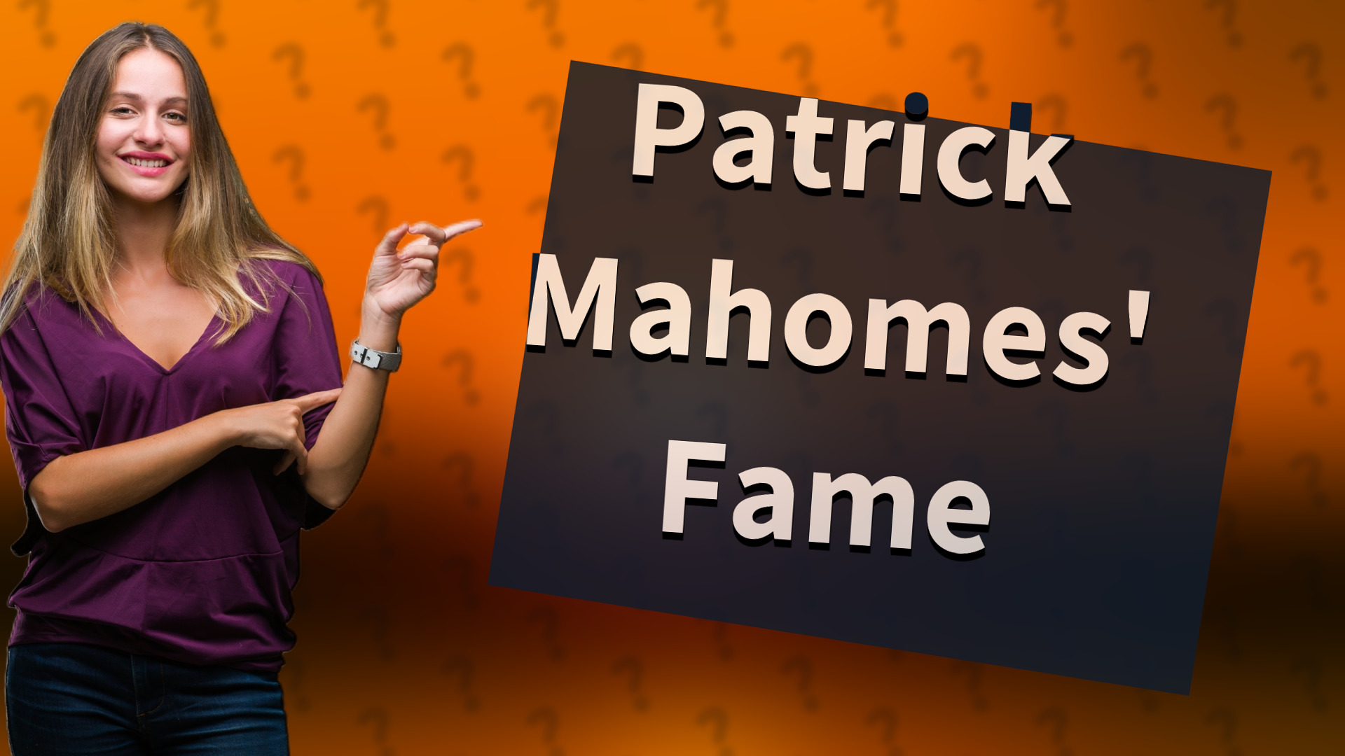 Patrick Mahomes' Fame
