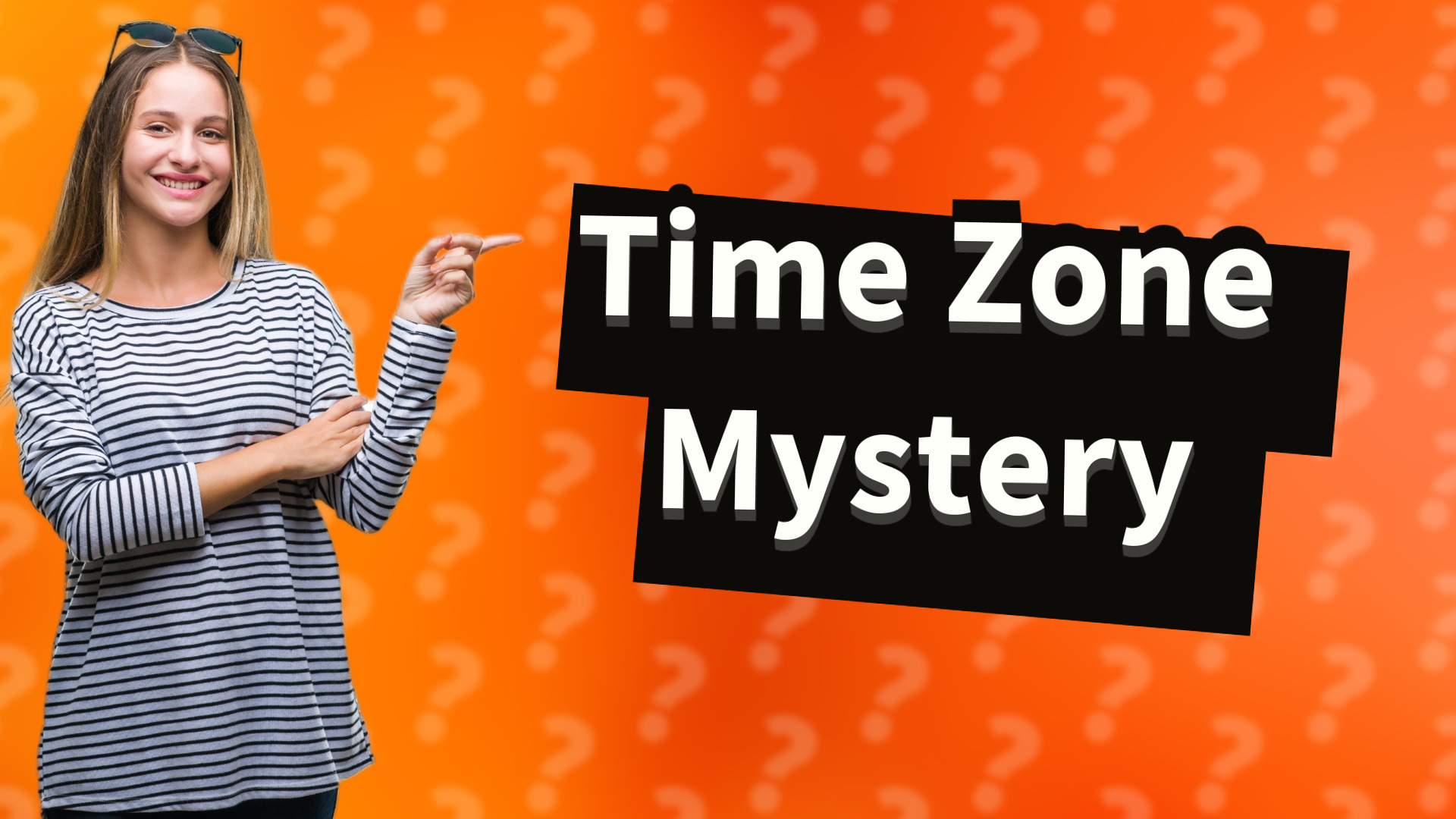 Time Zone Mystery