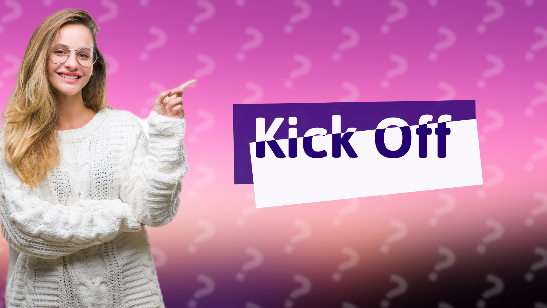 Kick Off