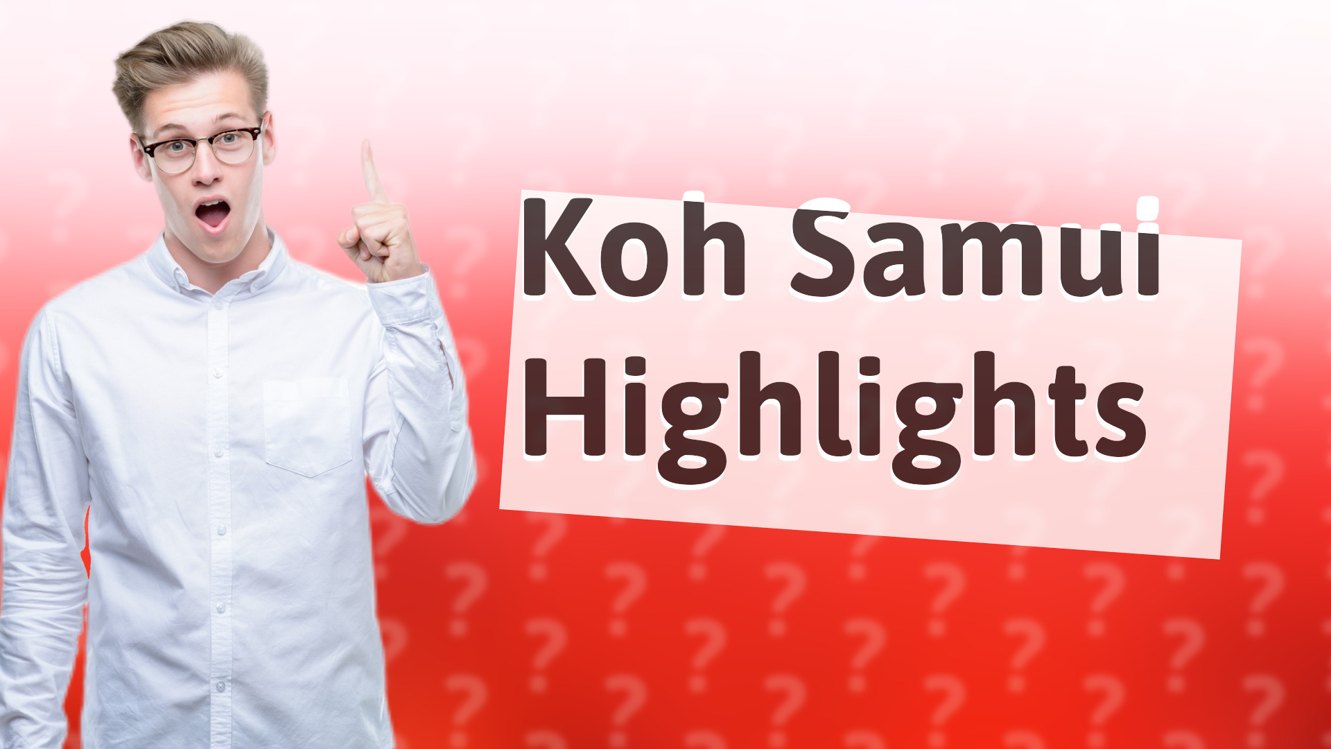 Koh Samui Highlights