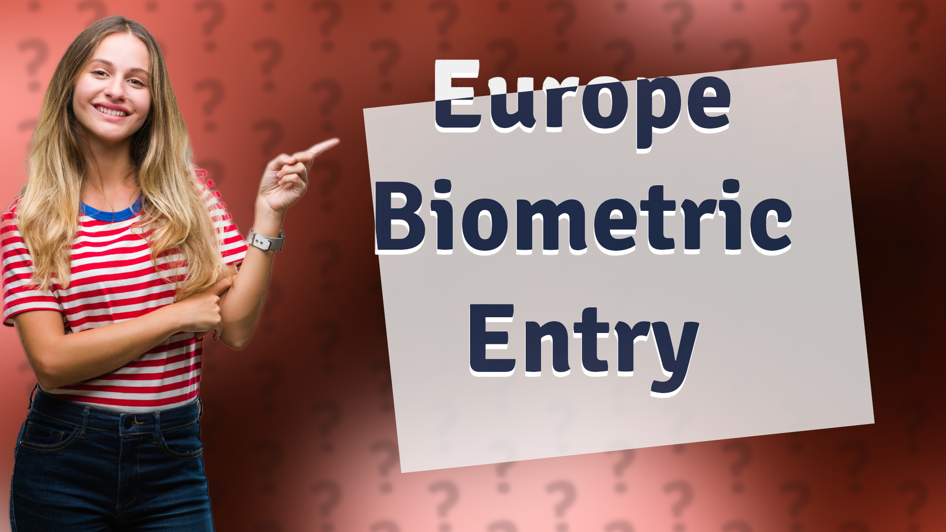 Europe Biometric Entry