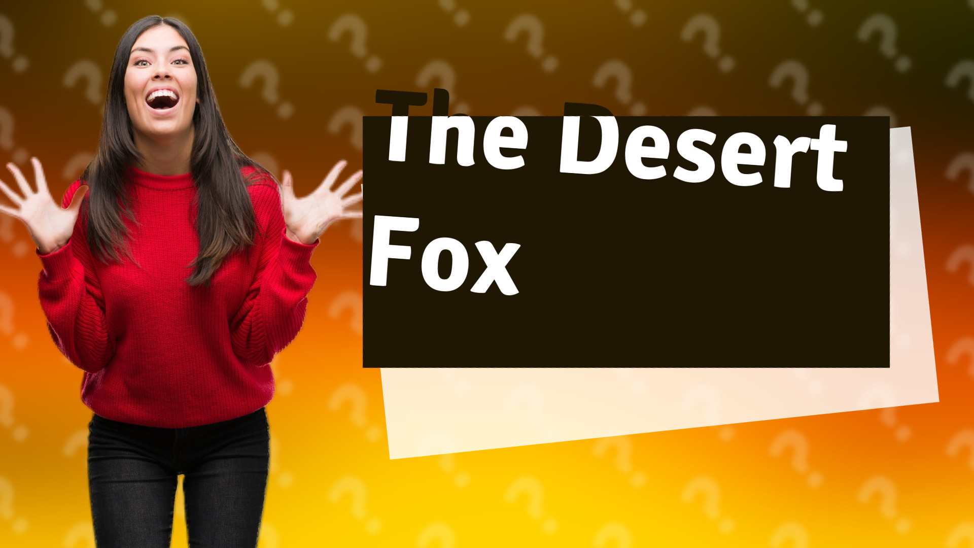 The Desert Fox