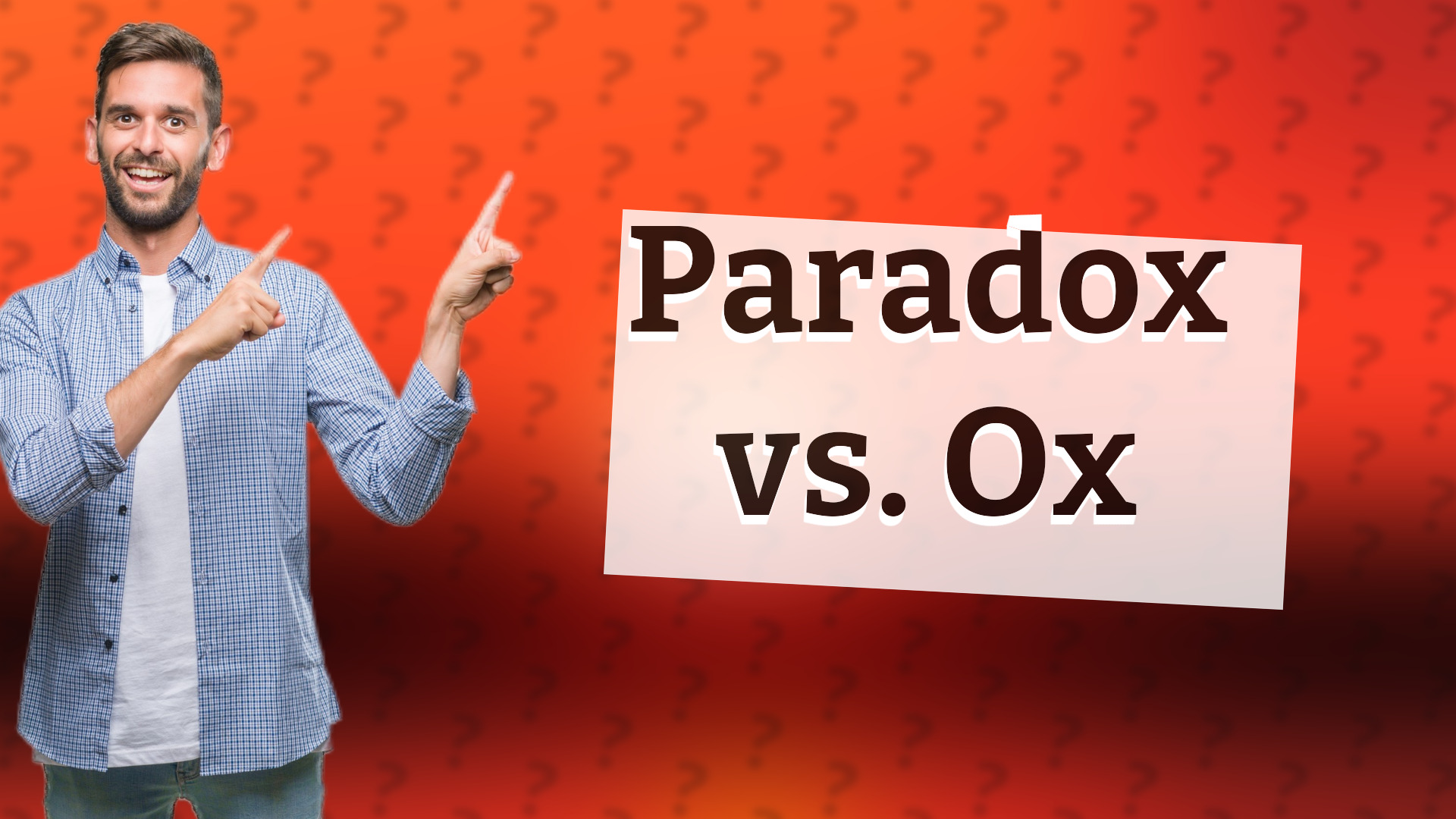 Paradox vs. Ox