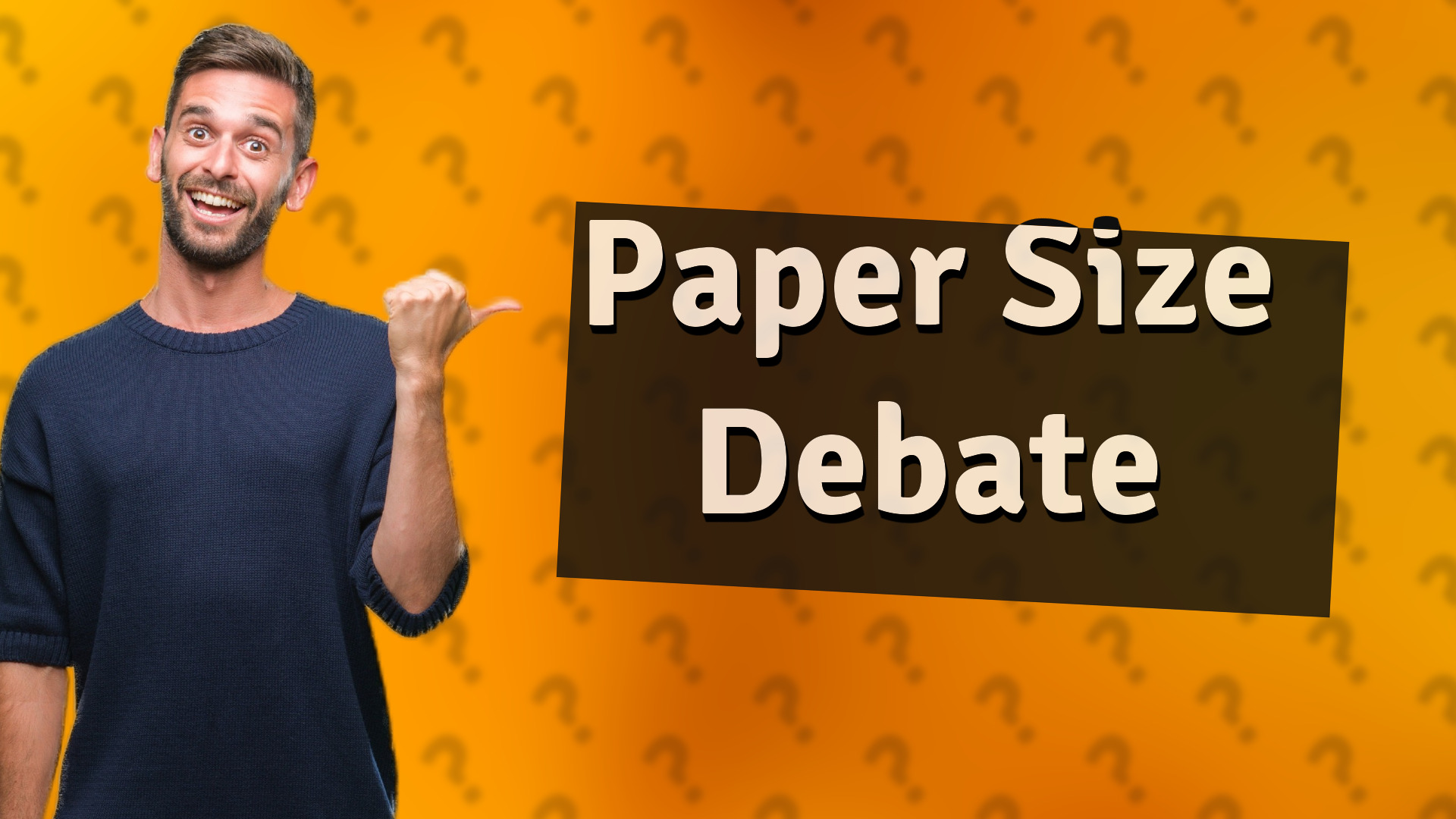 Paper Size Debate