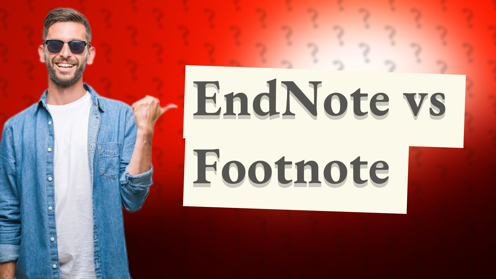 EndNote vs Footnote