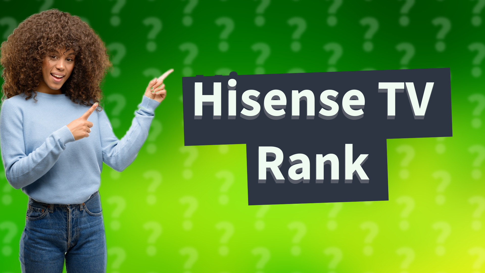 Hisense TV Rank