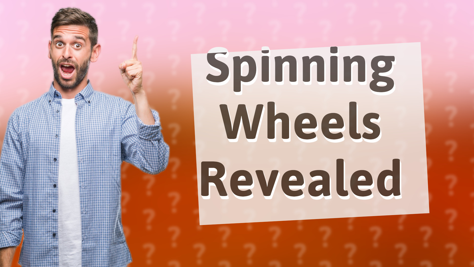 Spinning Wheels Revealed