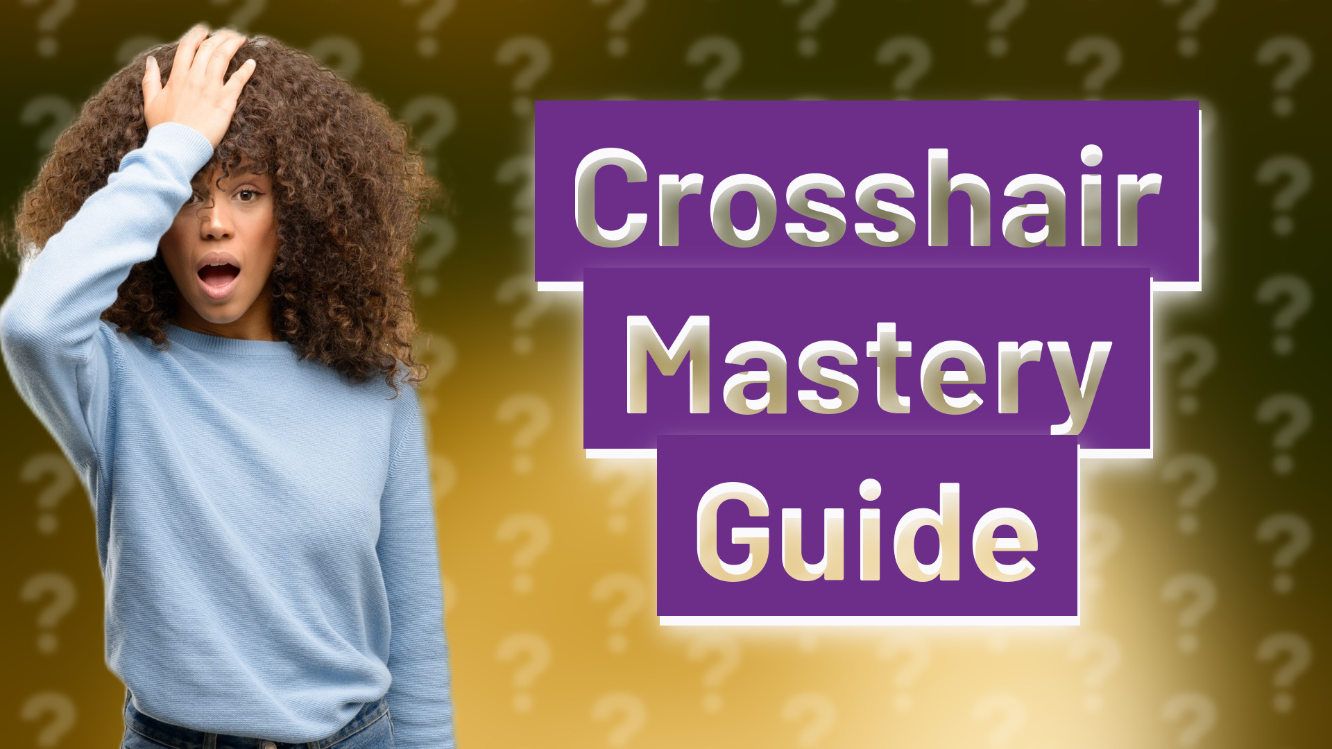 Crosshair Mastery Guide