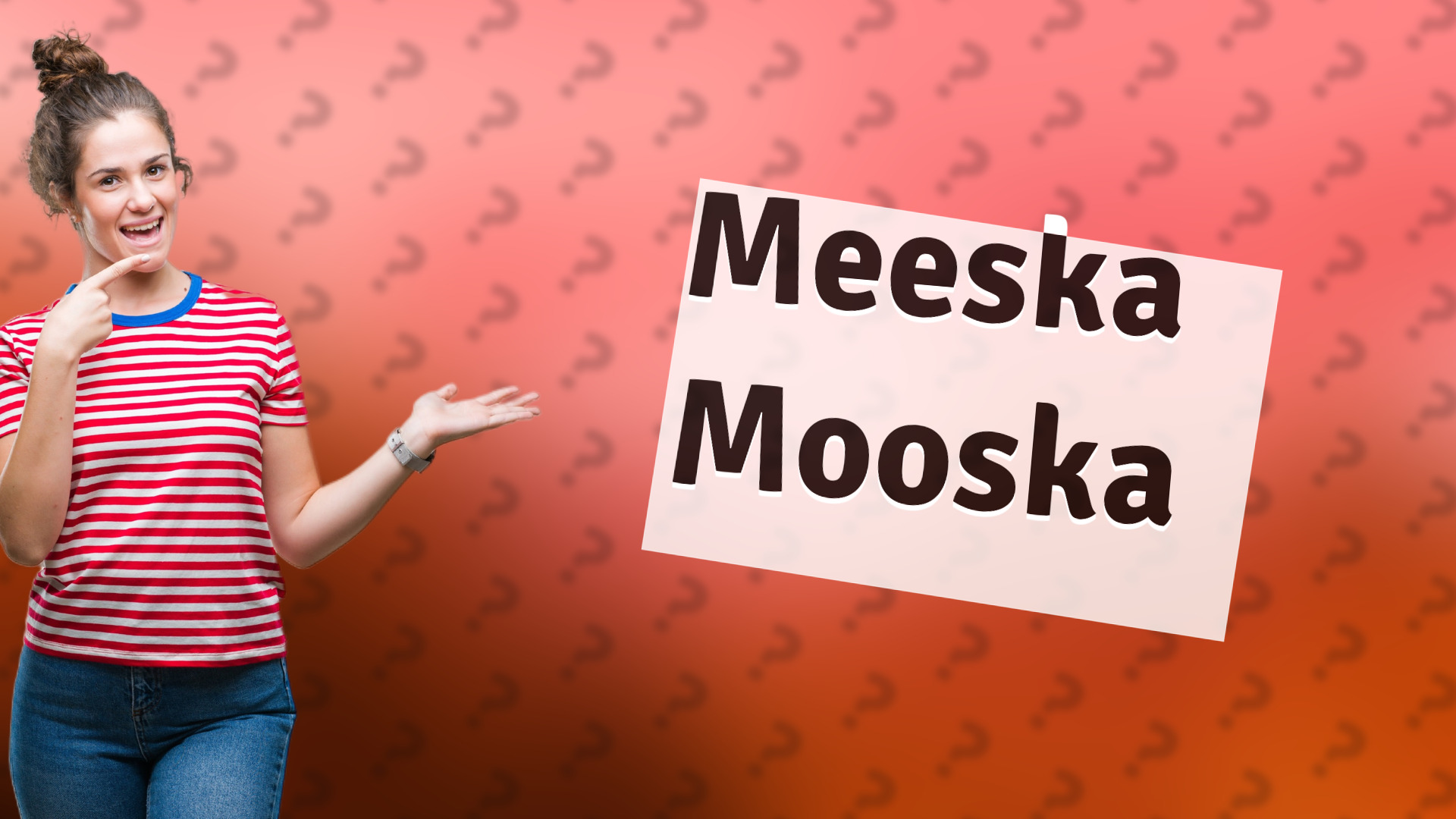 Meeska Mooska
