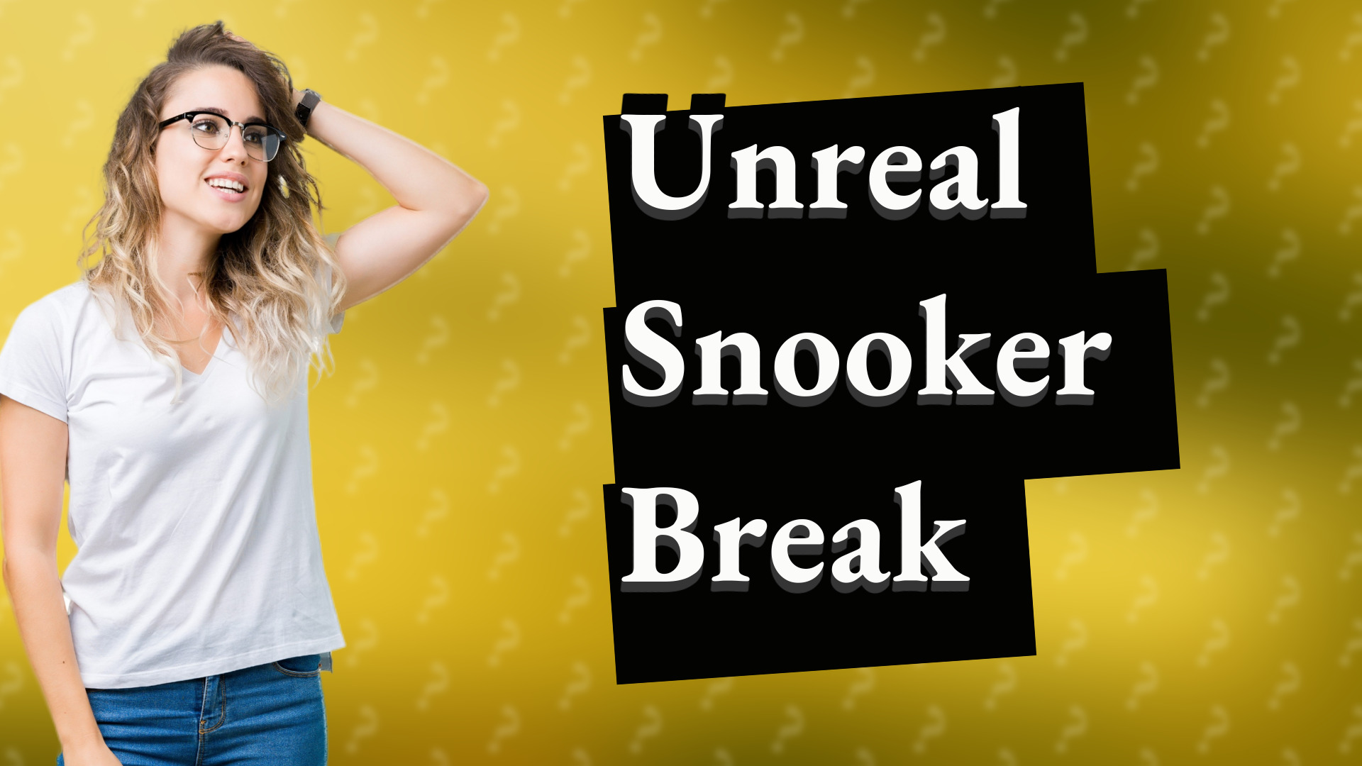 Unreal Snooker Break