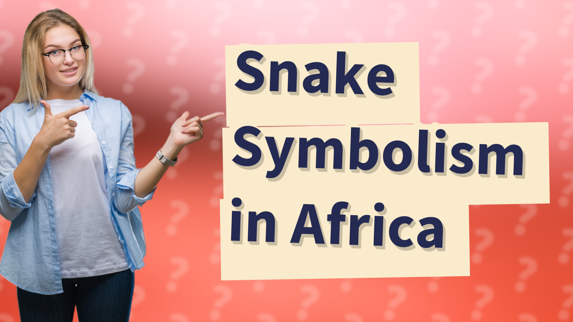Snake Symbolism in Africa