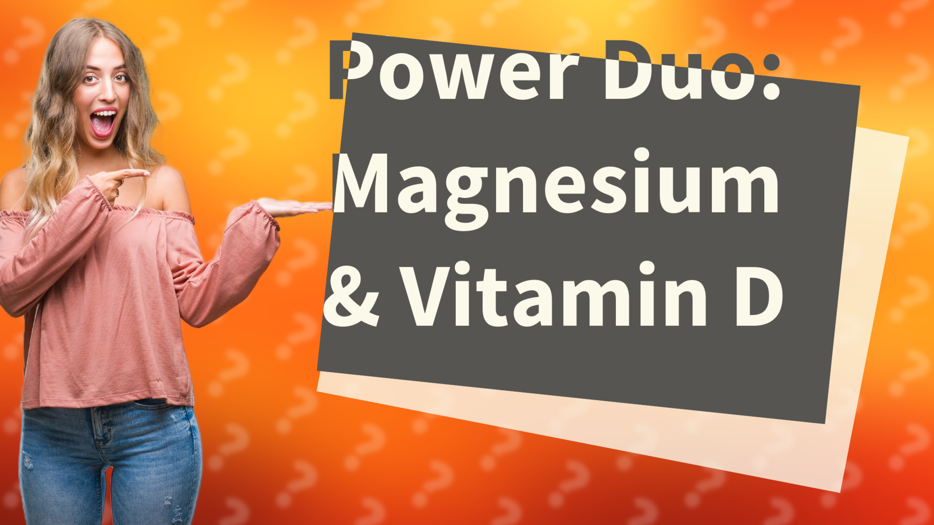 Power Duo: Magnesium & Vitamin D