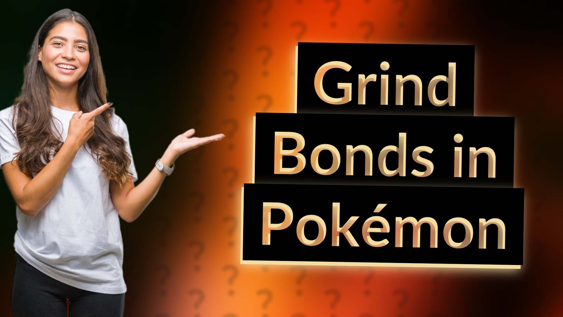 Grind Bonds in Pokémon