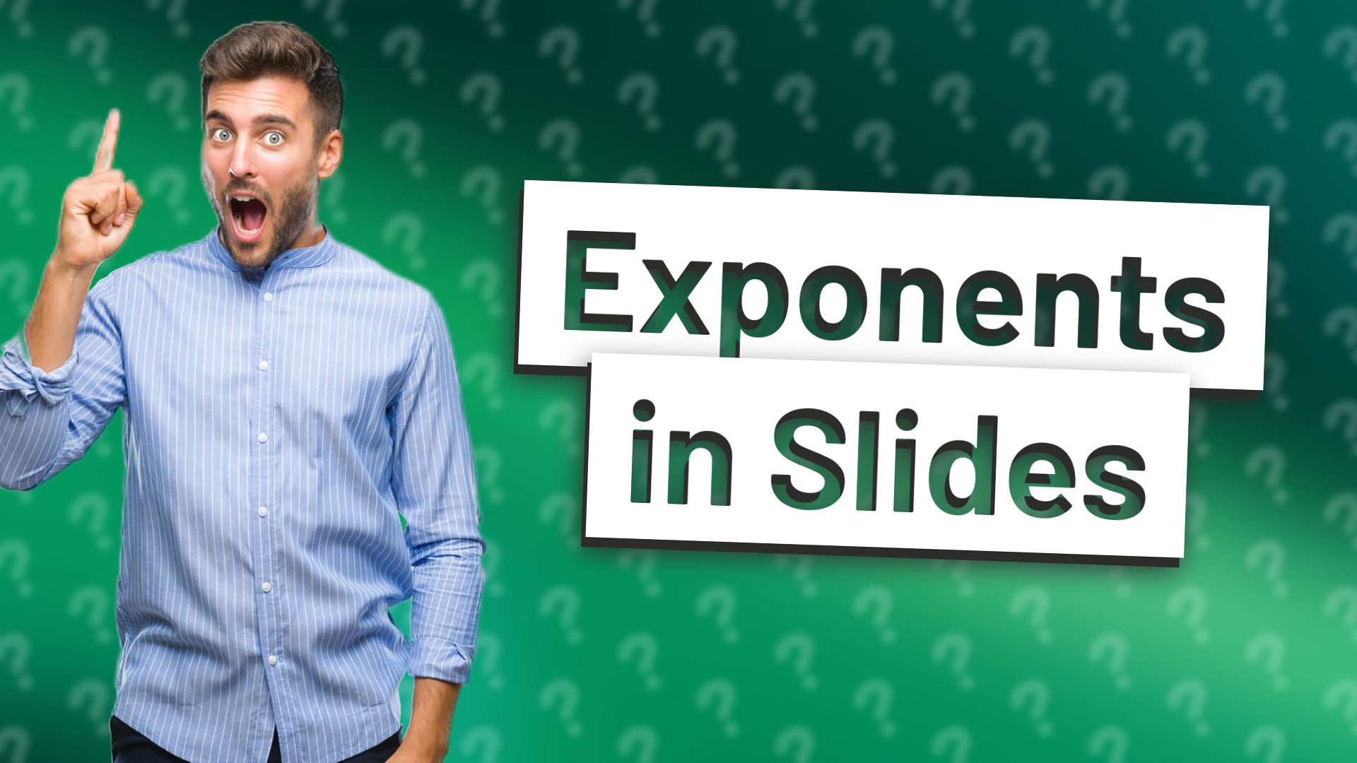 Exponents in Slides