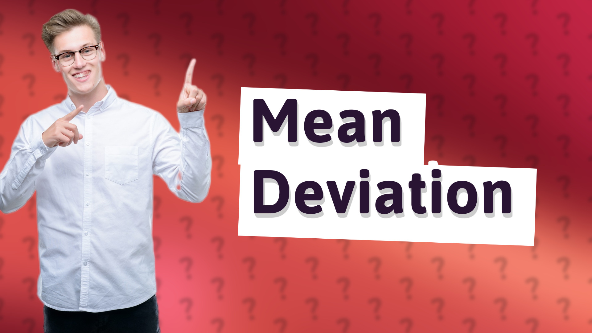 Mean Deviation