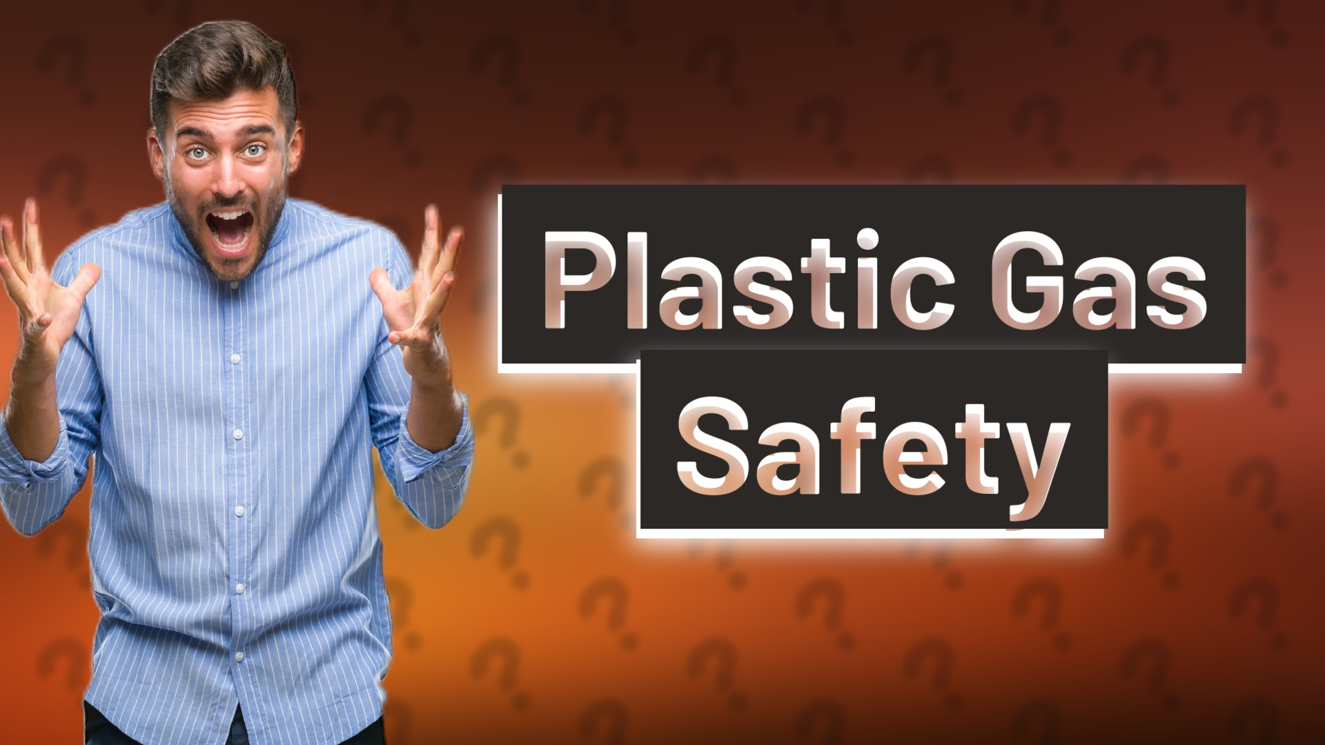 Plastic Gas Safety