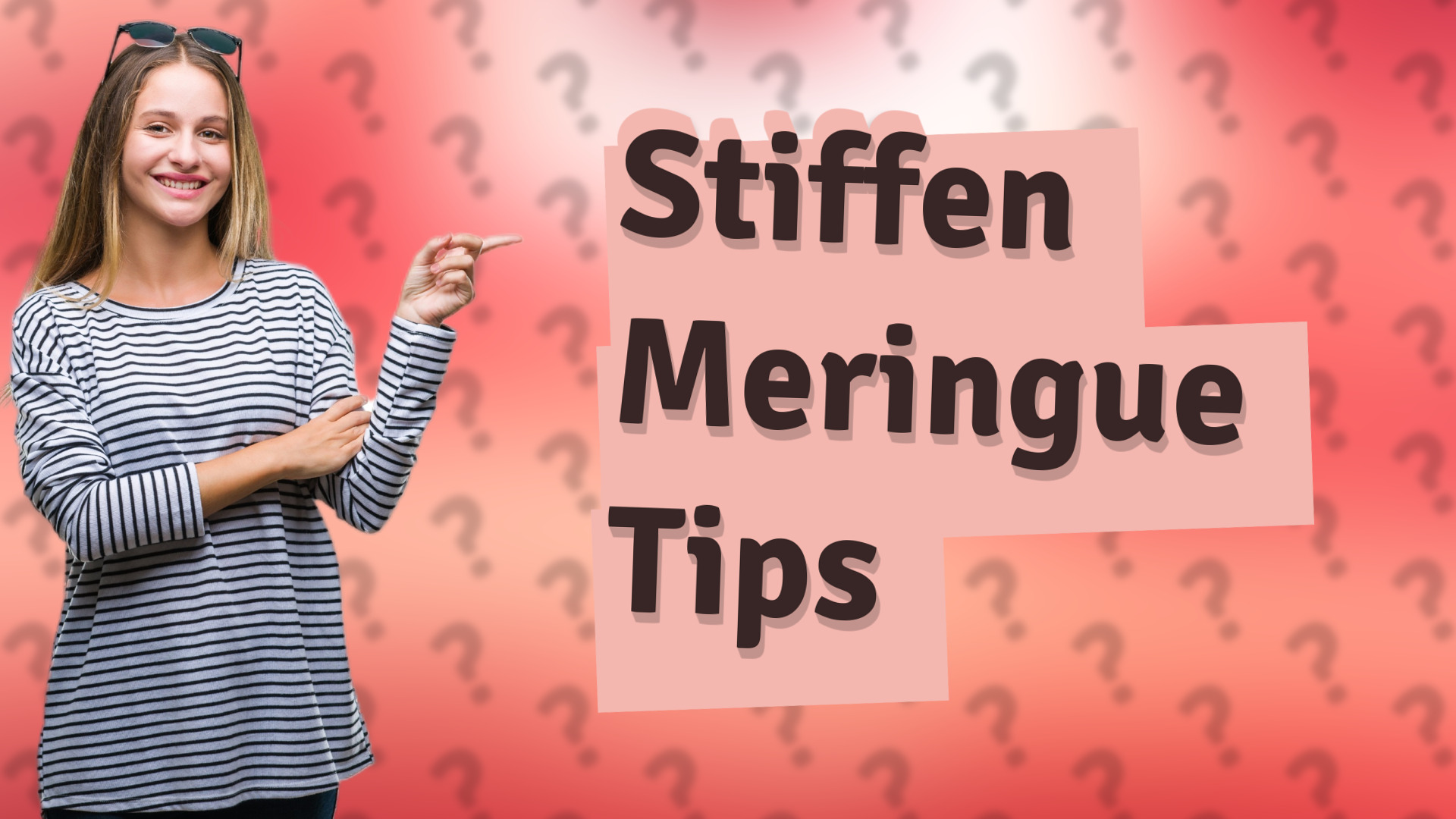 Stiffen Meringue Tips