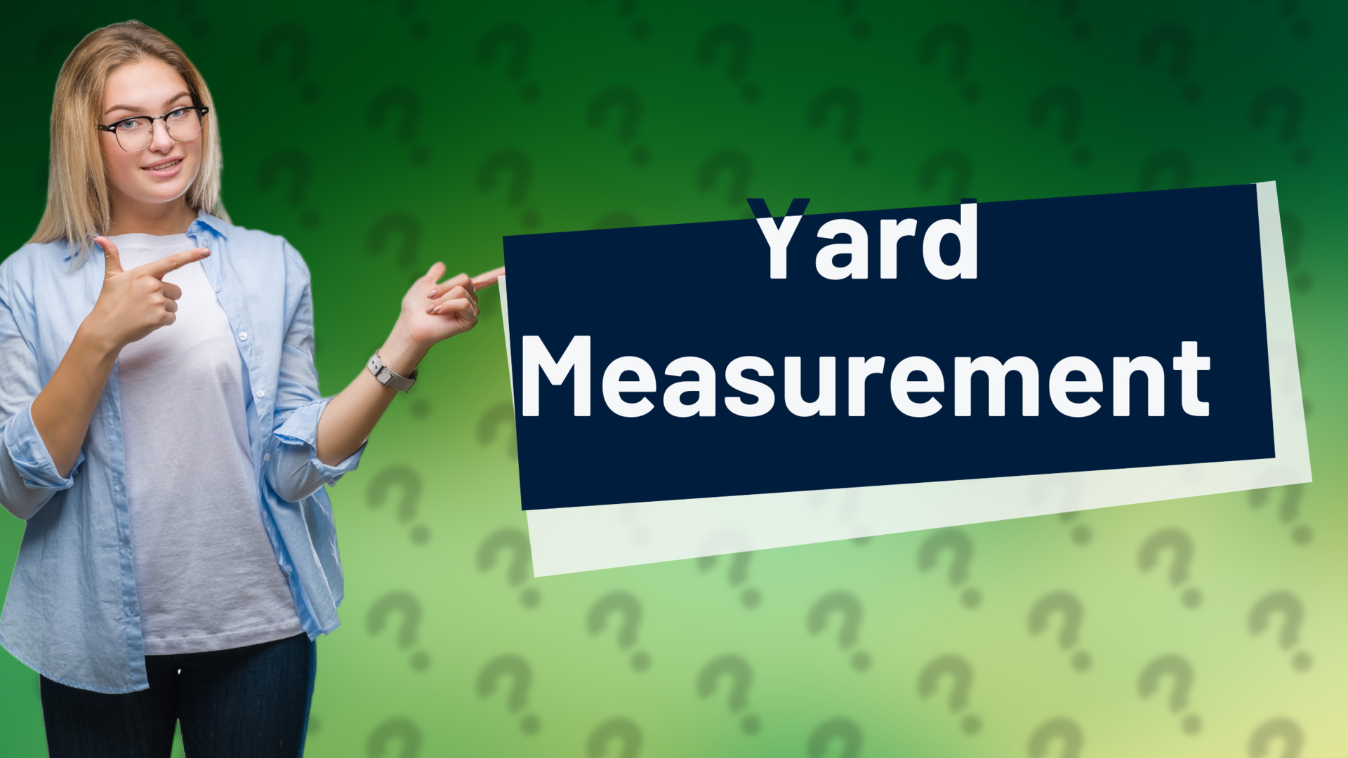 Yard Measurement