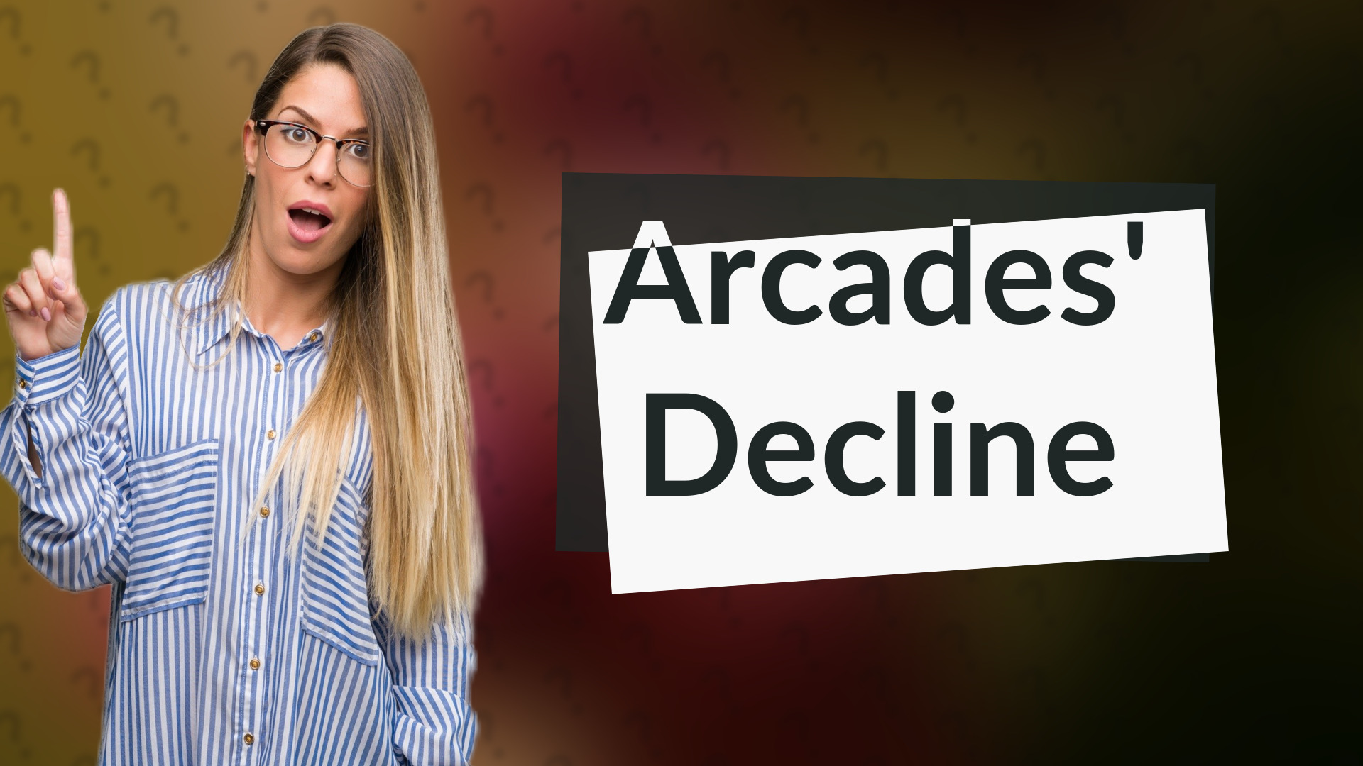 Arcades' Decline