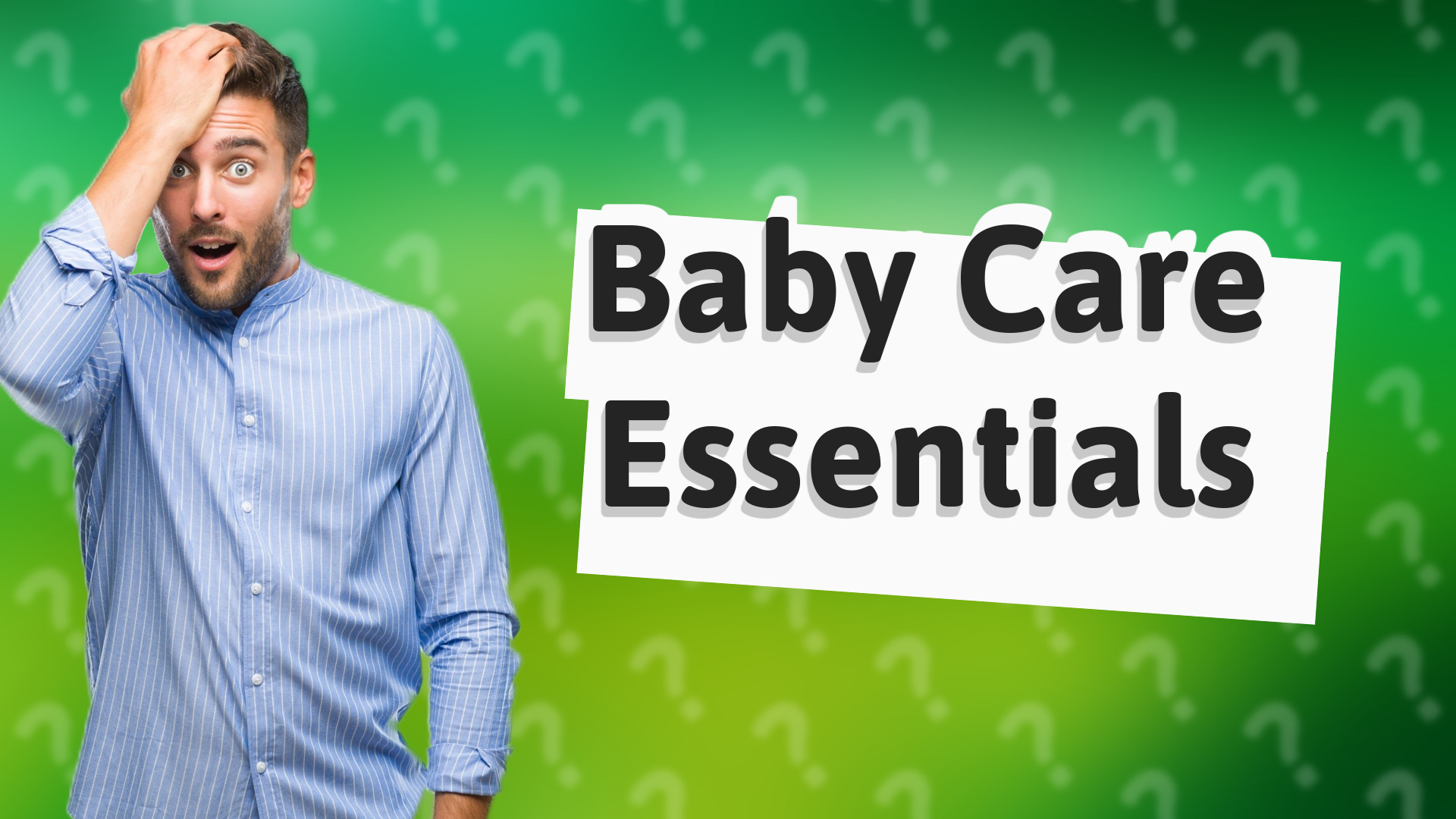 Baby Care Essentials