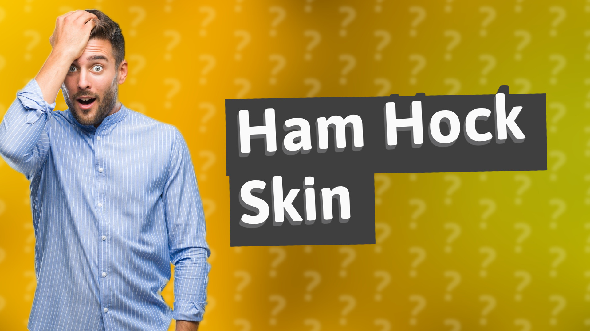 Ham Hock Skin