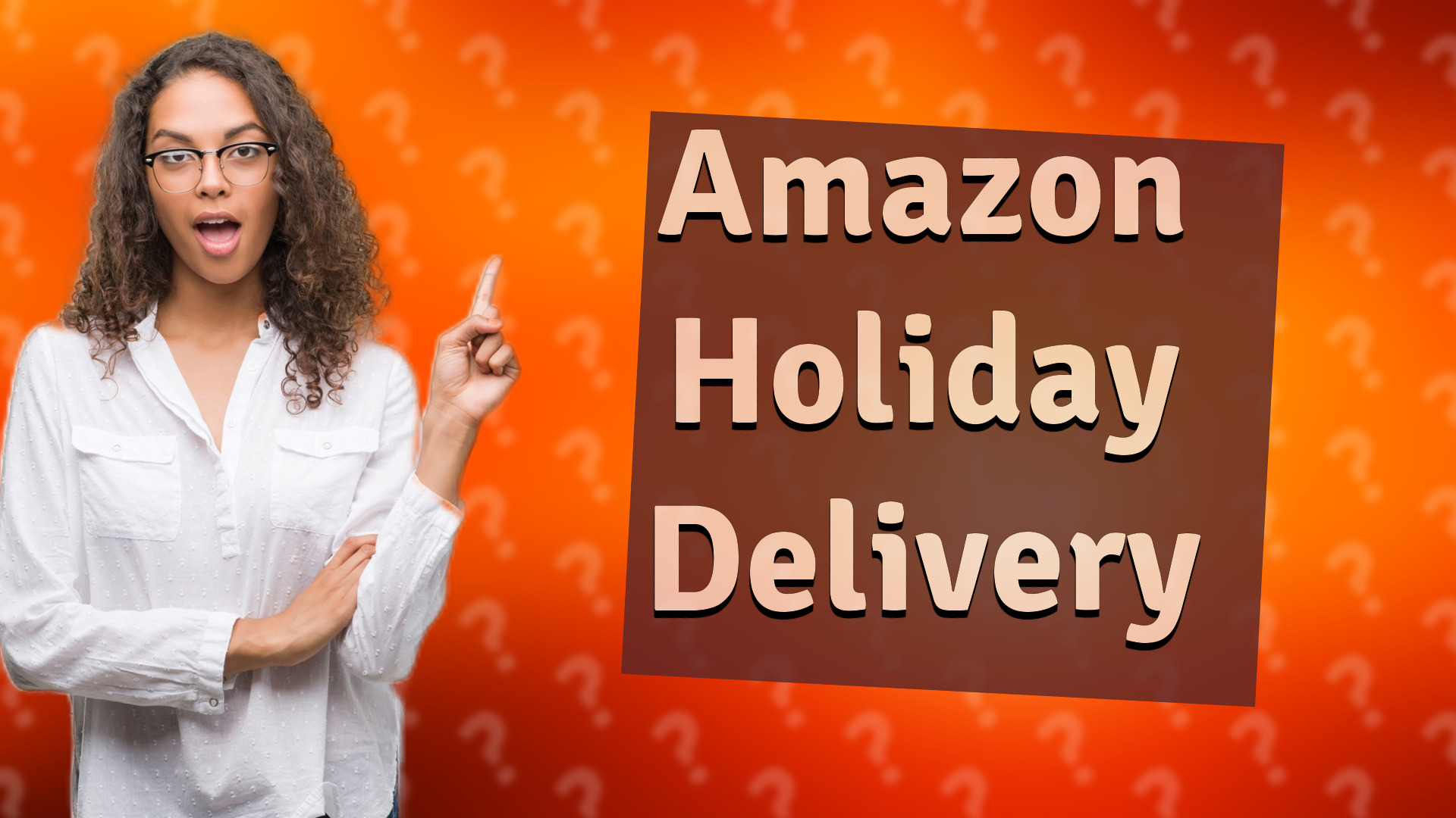 Amazon Holiday Delivery