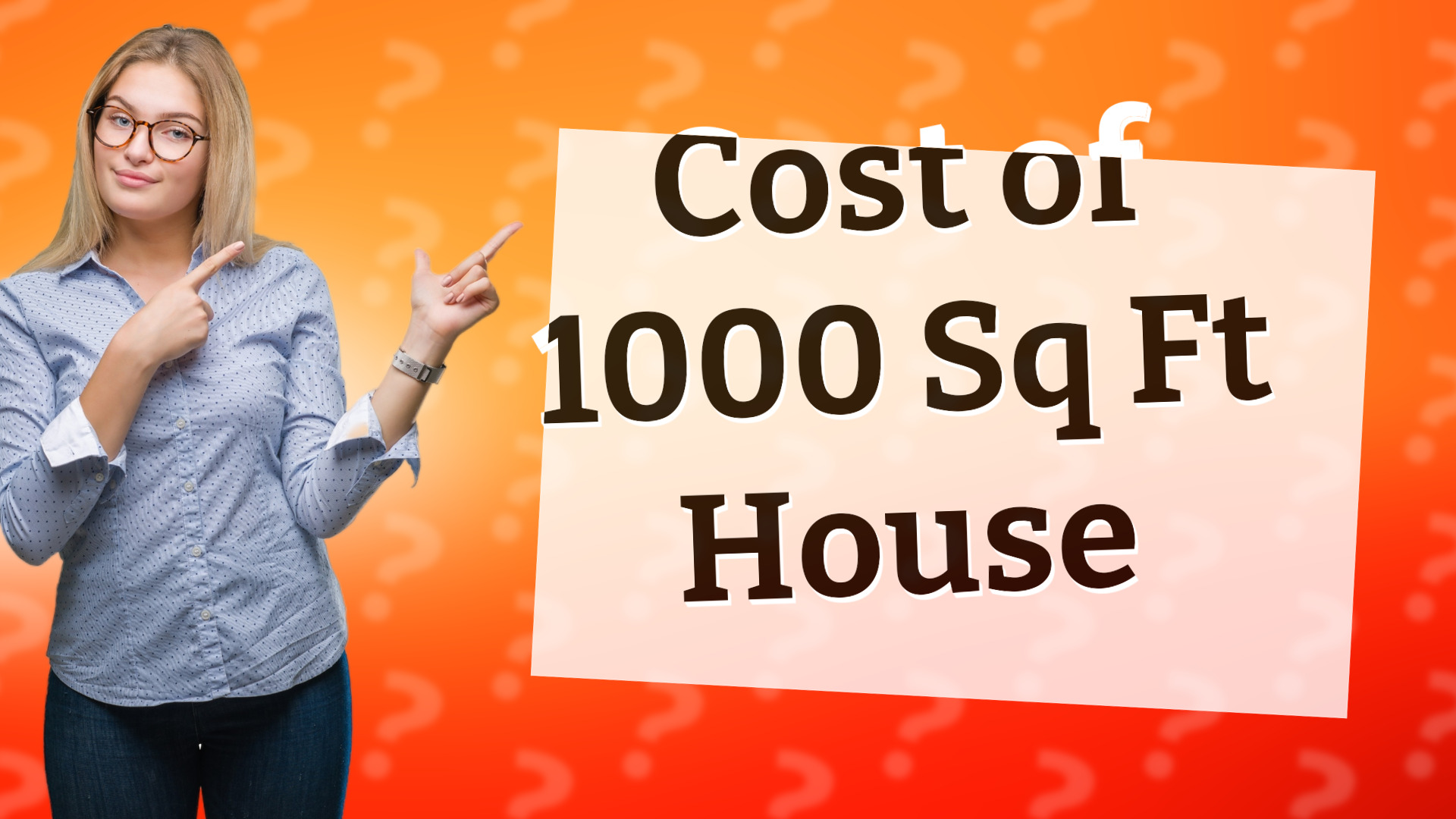 Cost of 1000 Sq Ft House