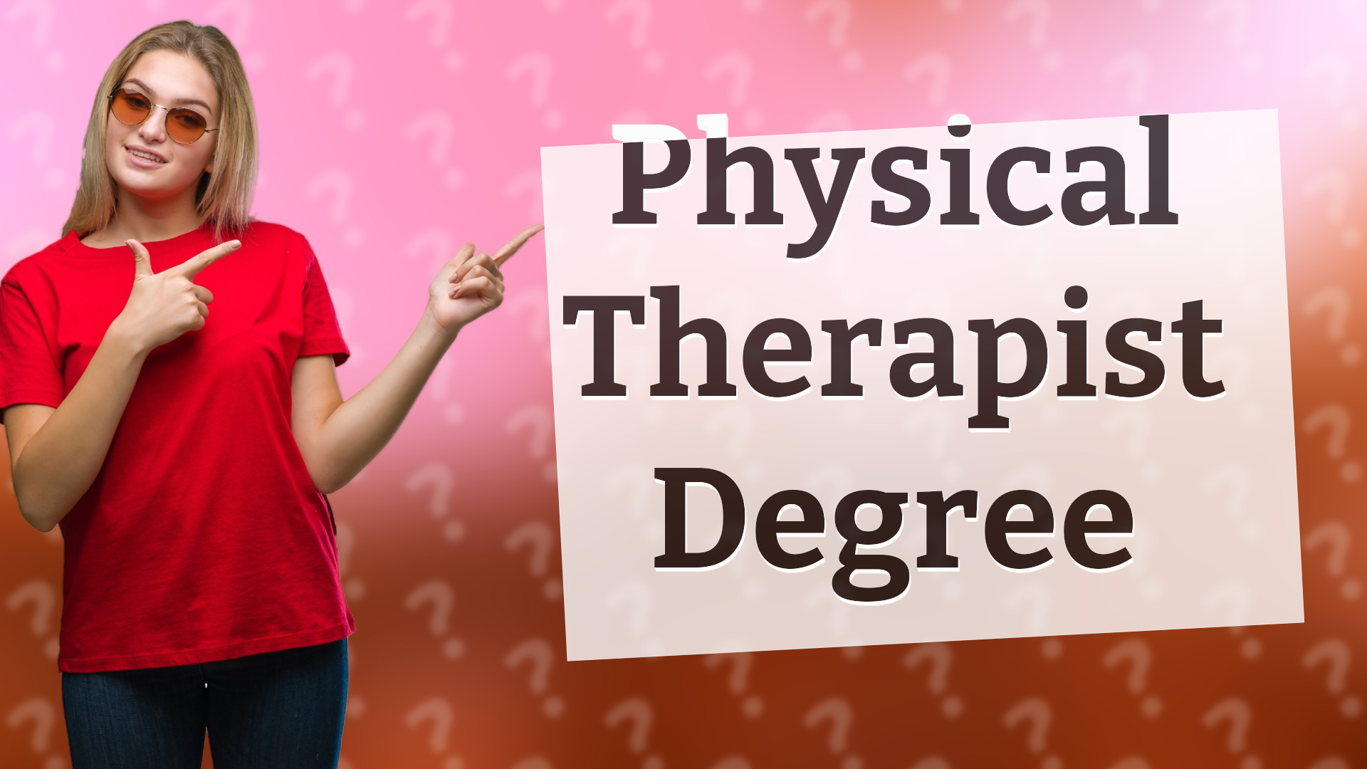 Physical Therapist Degree