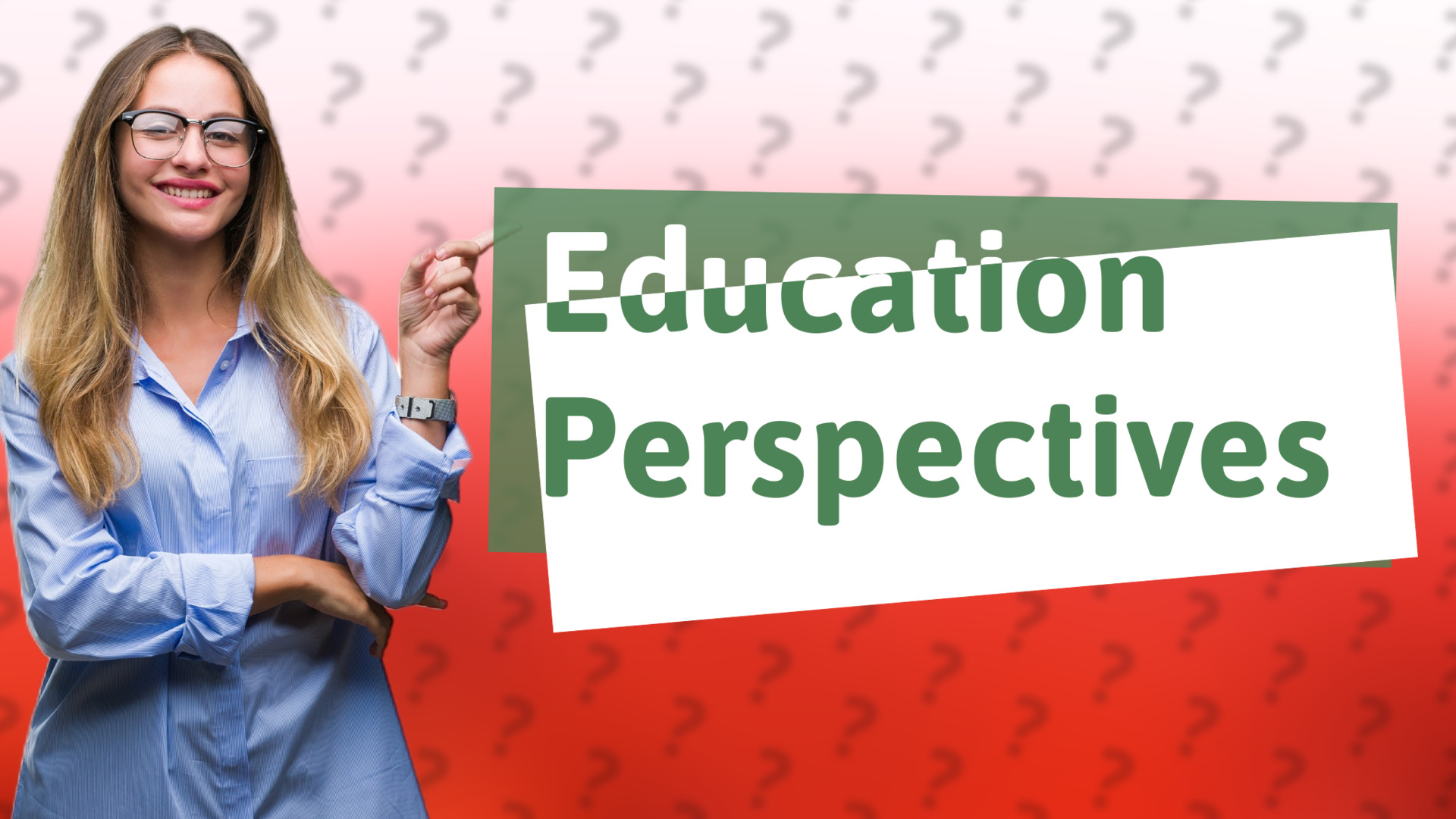 Education Perspectives