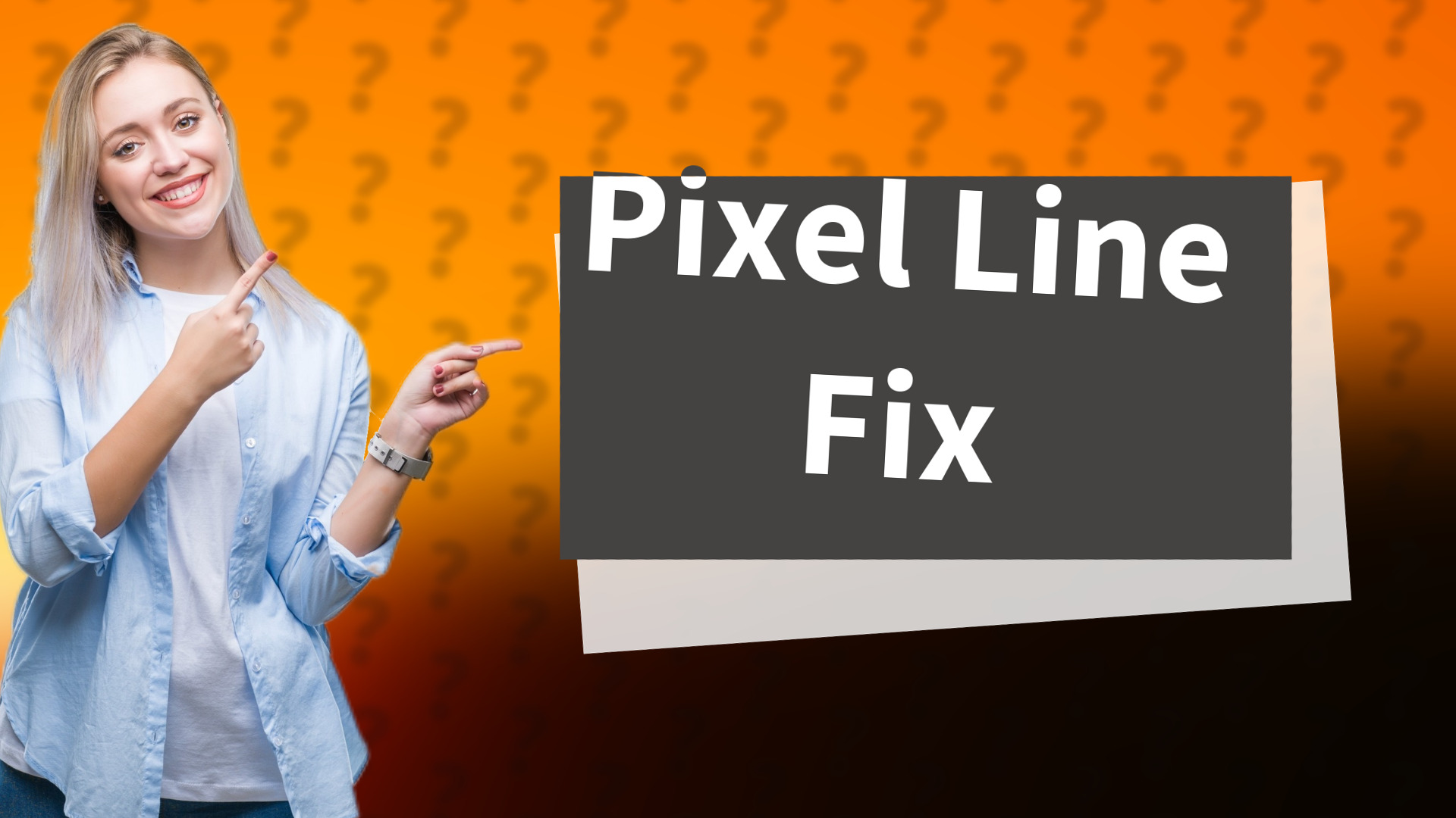 Pixel Line Fix