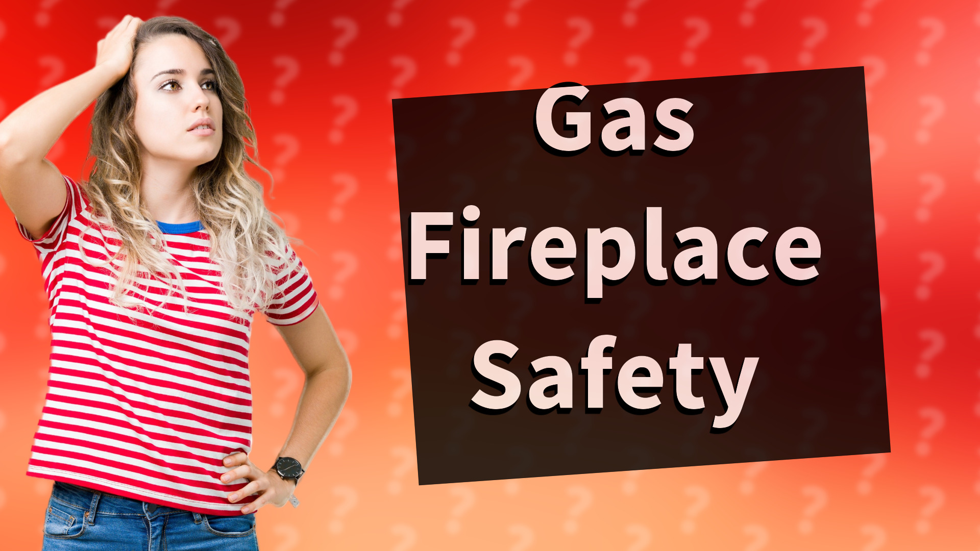 Gas Fireplace Safety