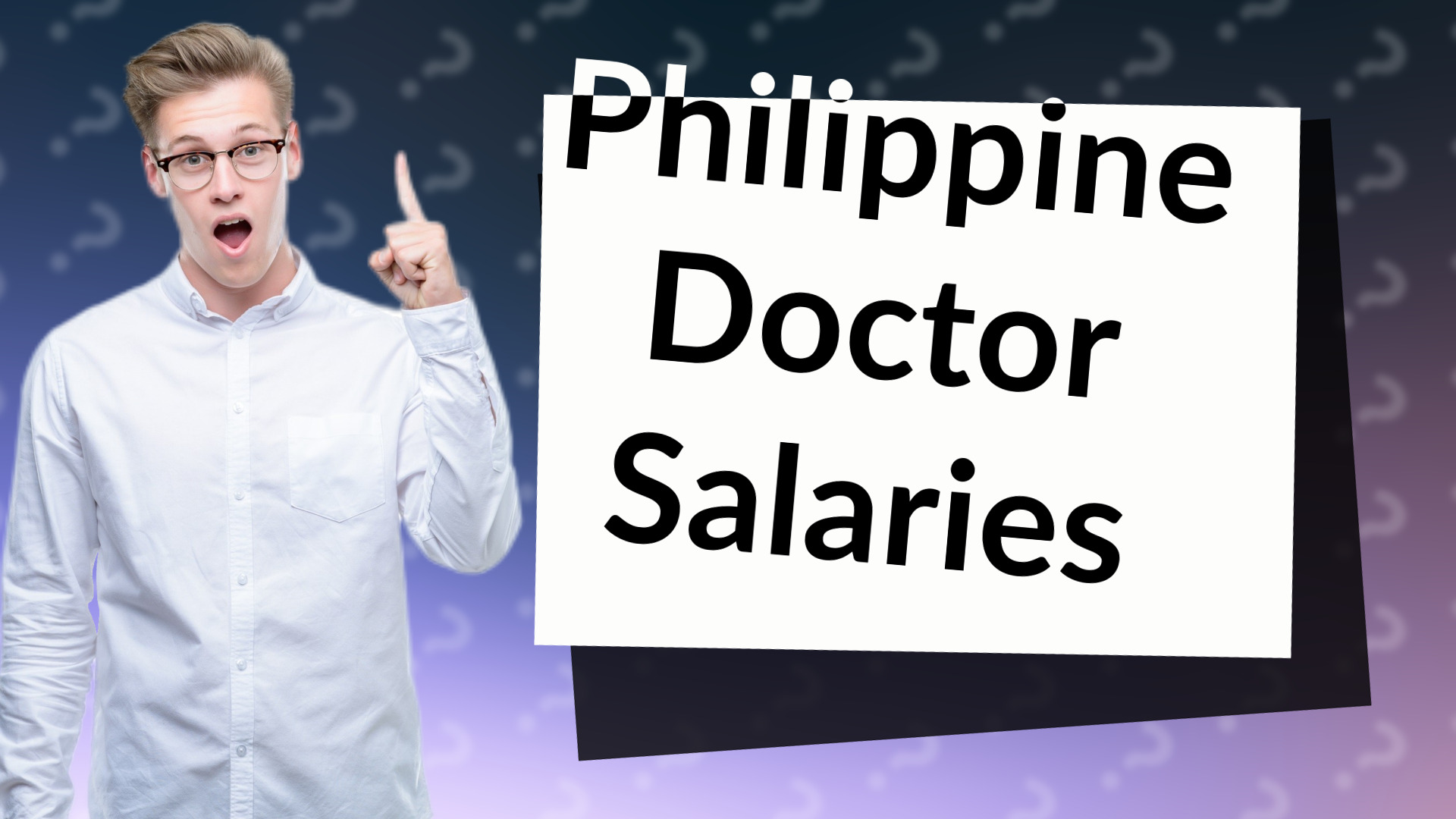 Philippine Doctor Salaries