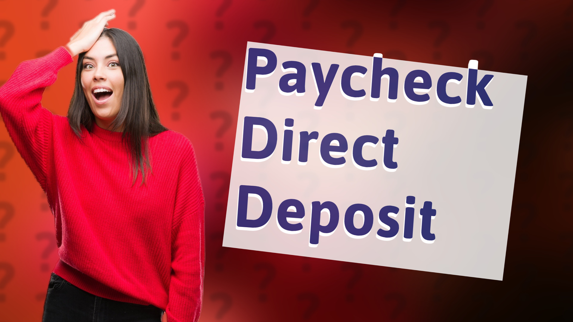 Paycheck Direct Deposit