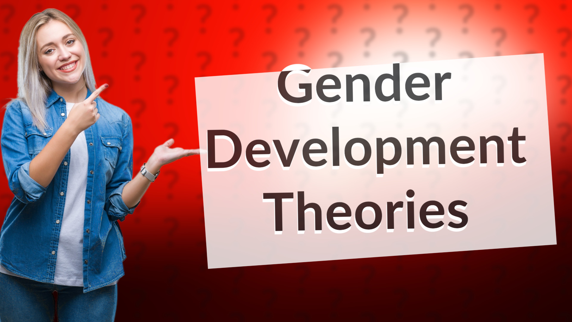 Gender Development Theories