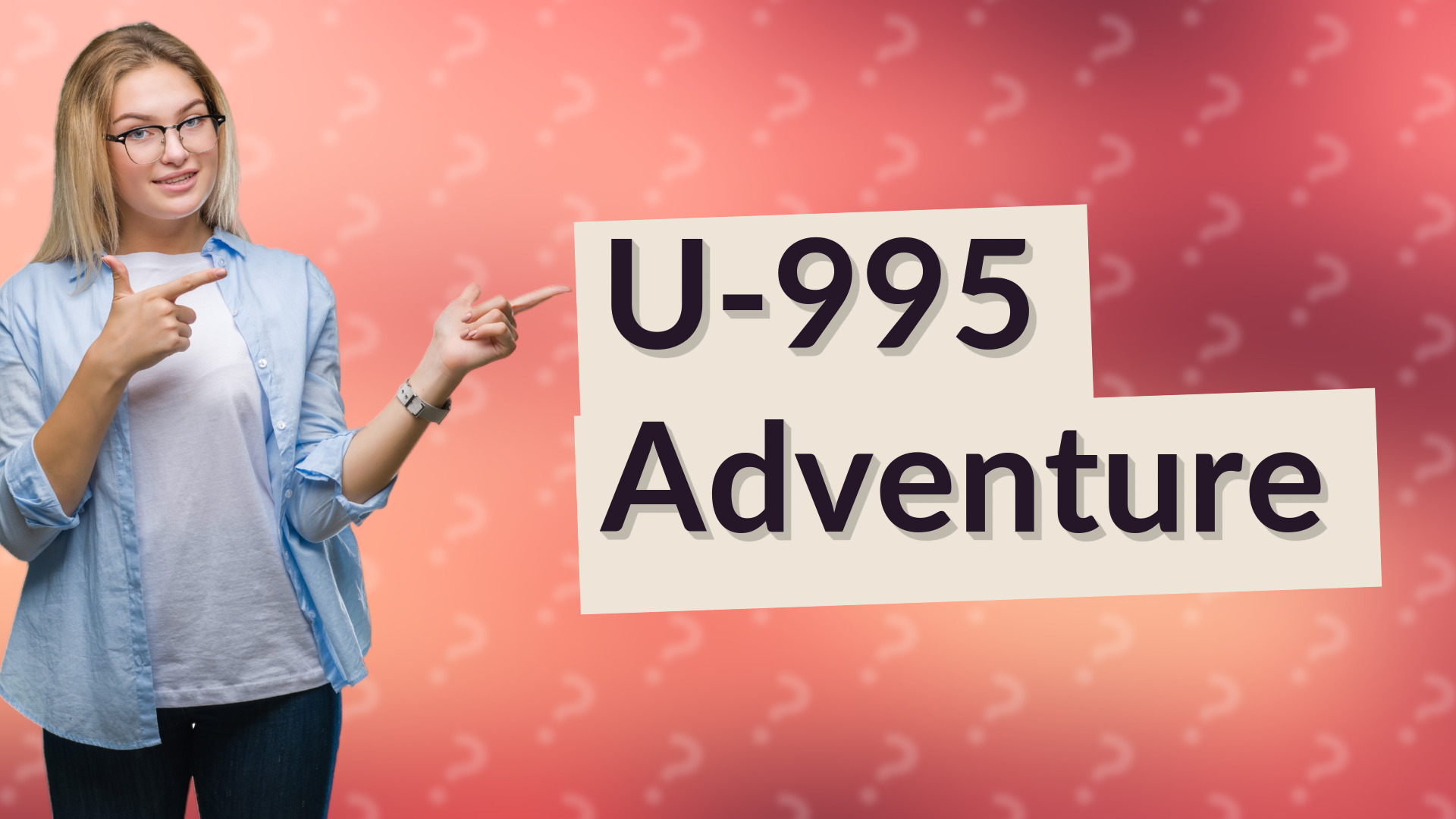 U-995 Adventure