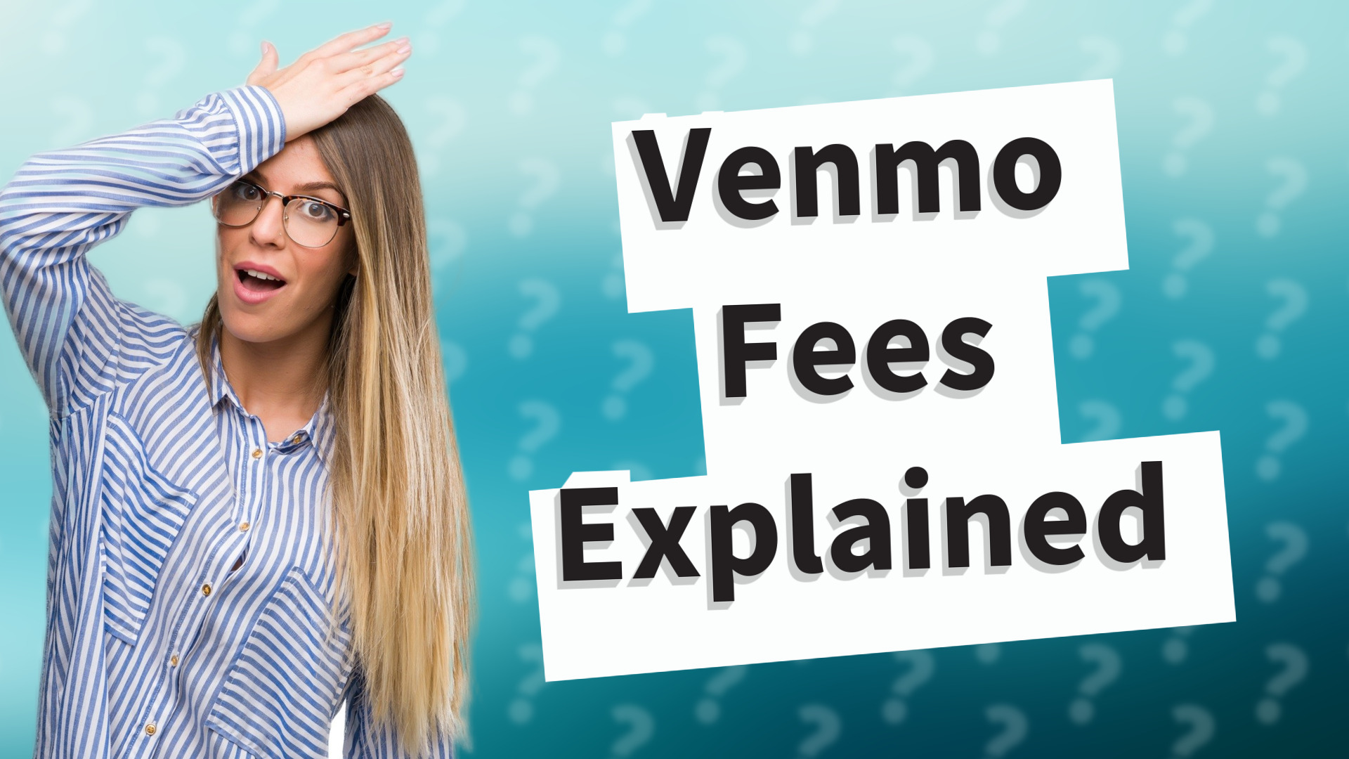 Venmo Fees Explained