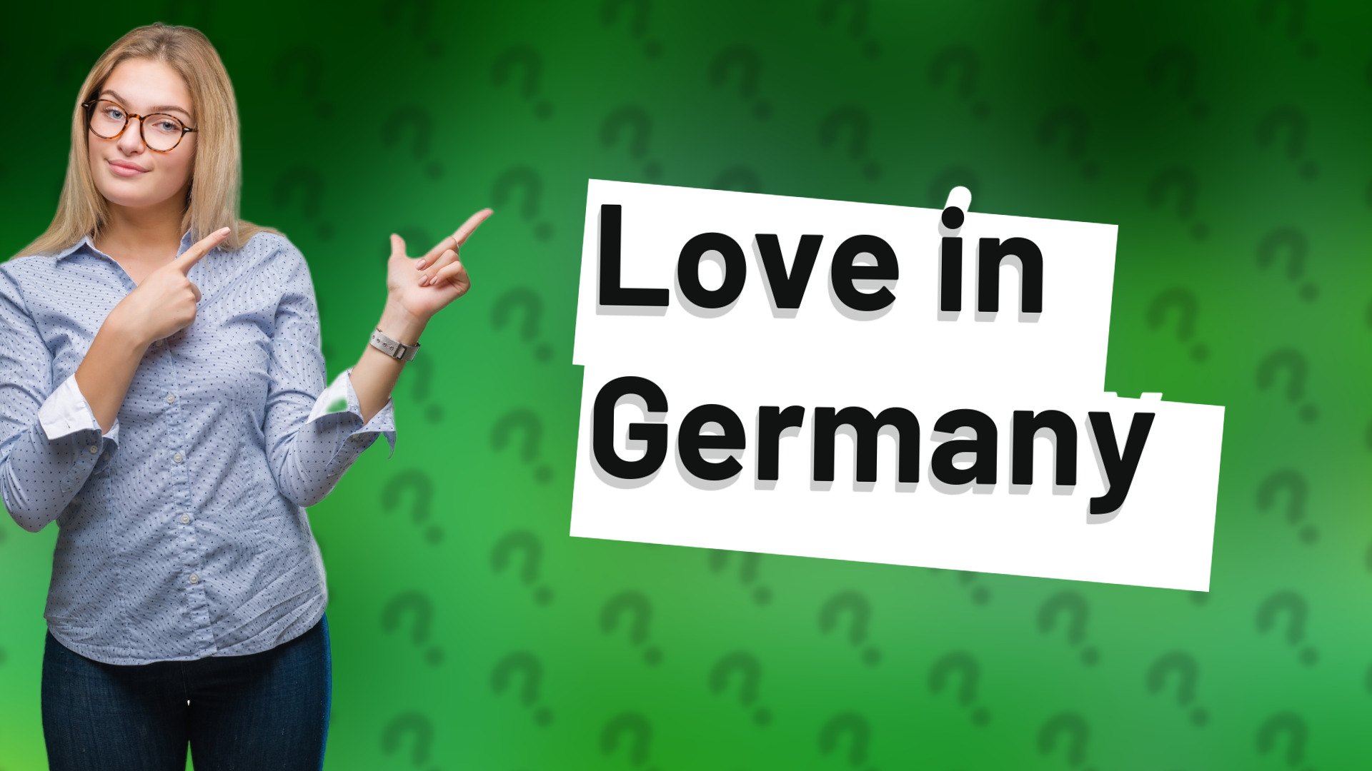 Love in Germany