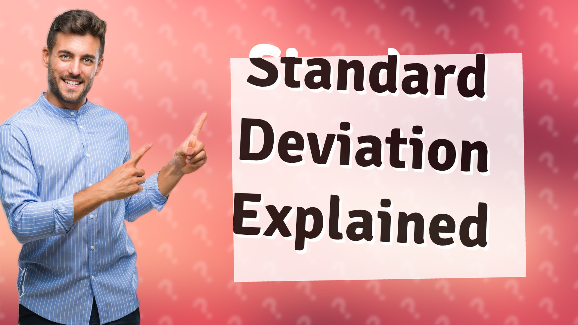 Standard Deviation Explained