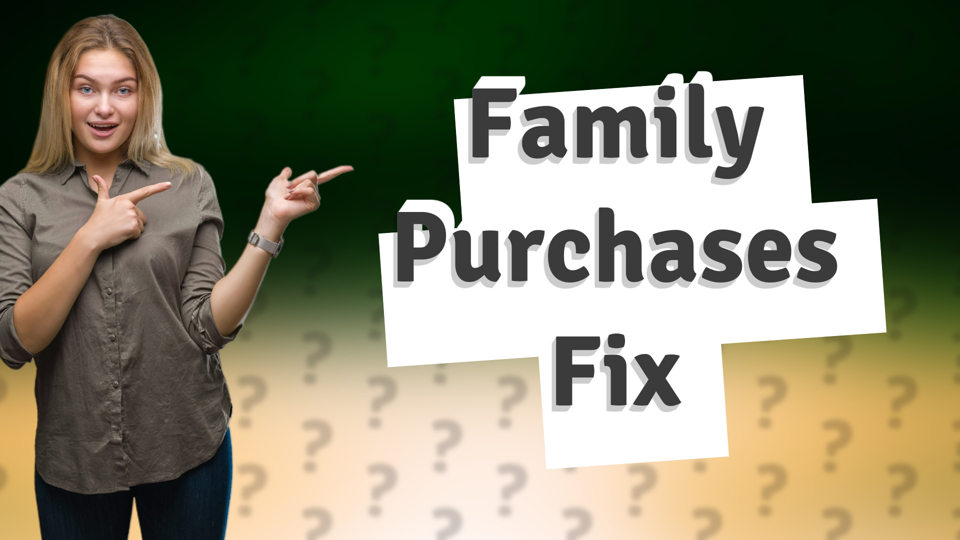 Family Purchases Fix