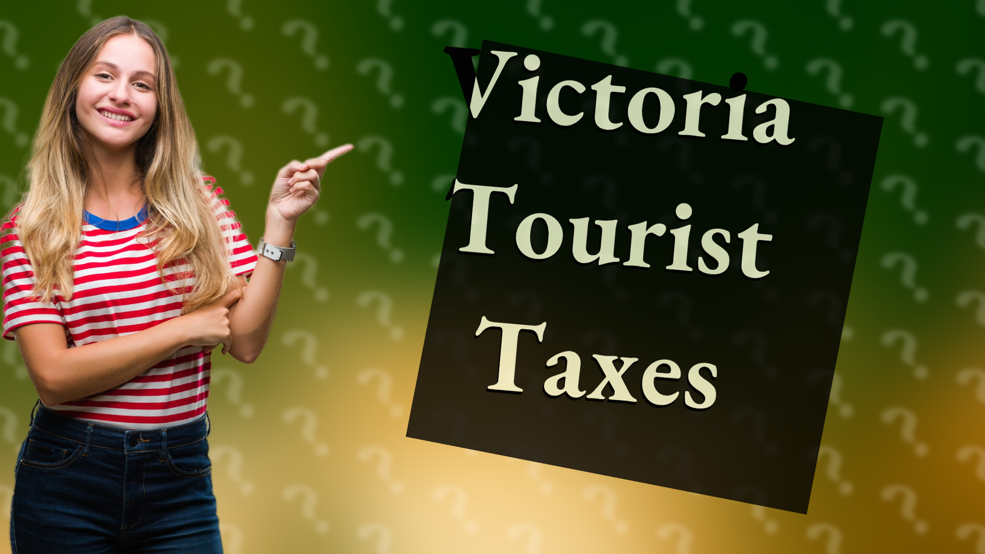 Victoria Tourist Taxes