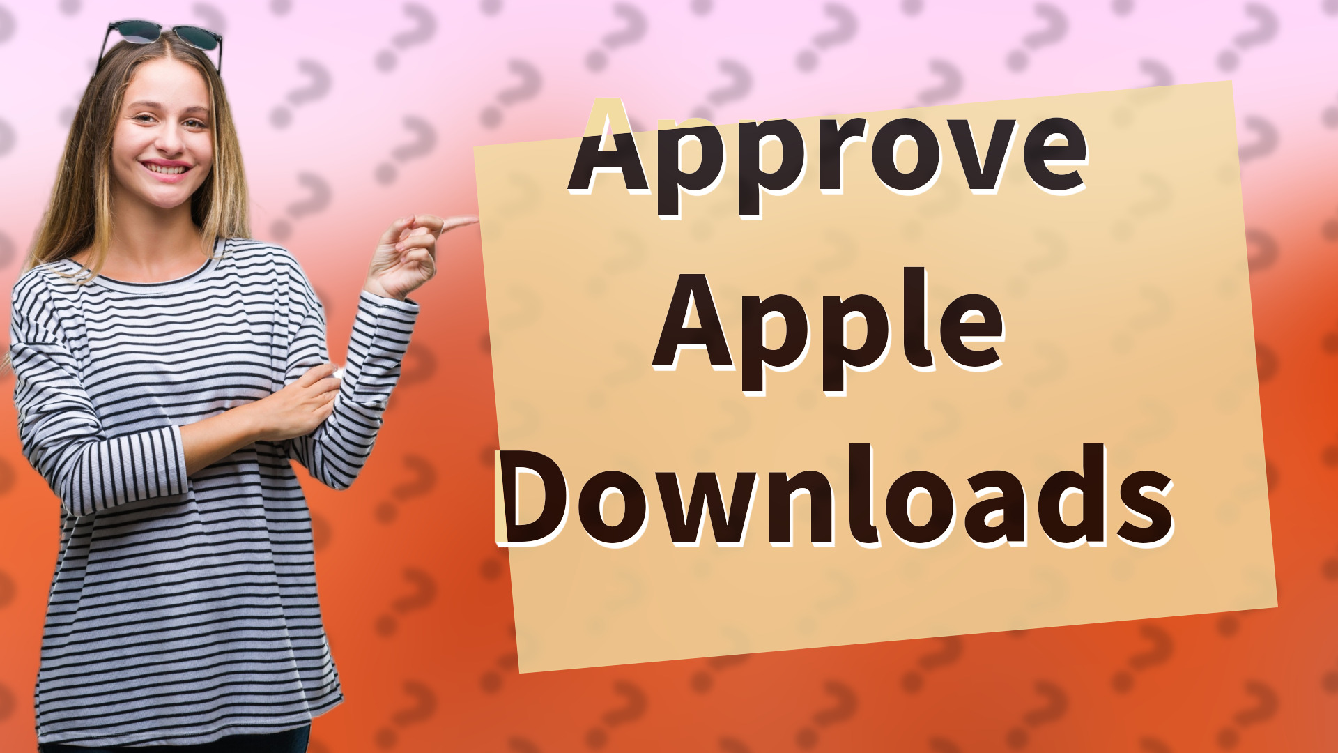 Approve Apple Downloads