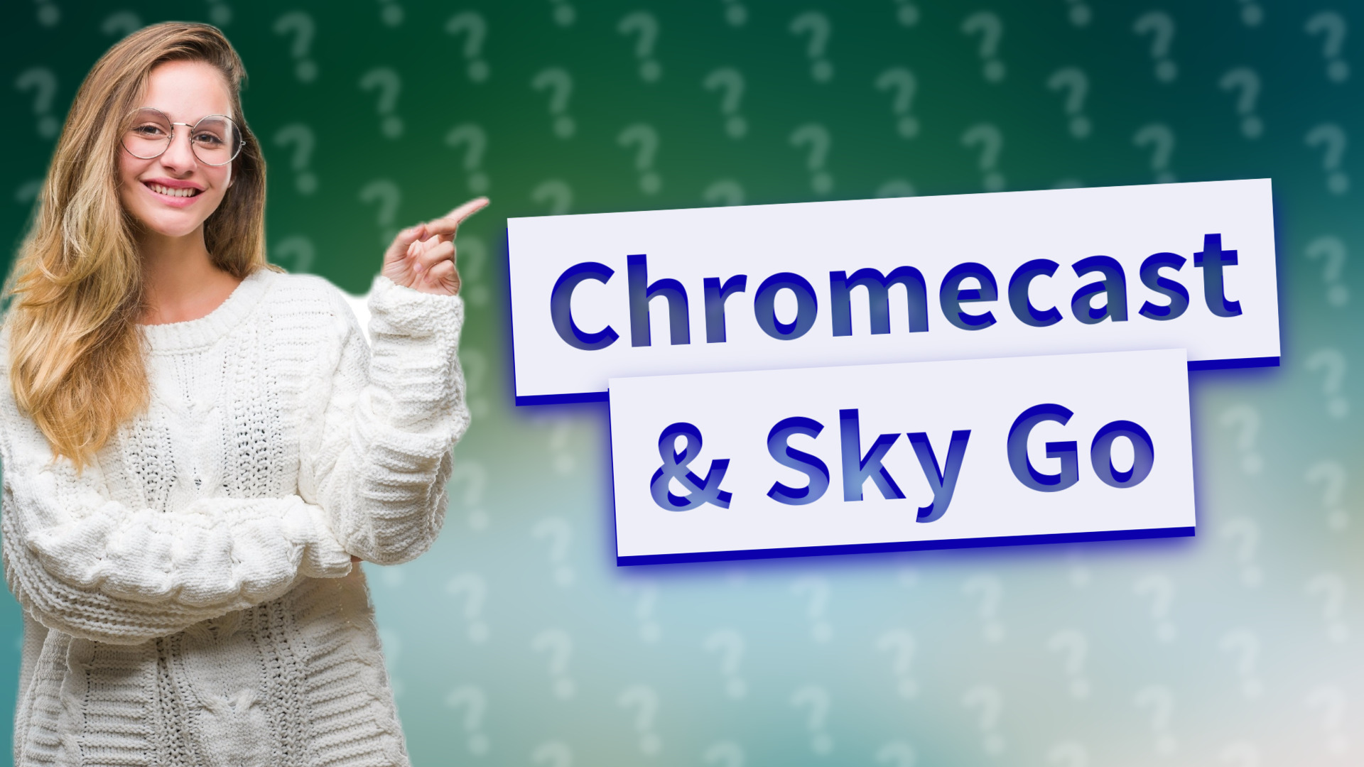 Chromecast & Sky Go