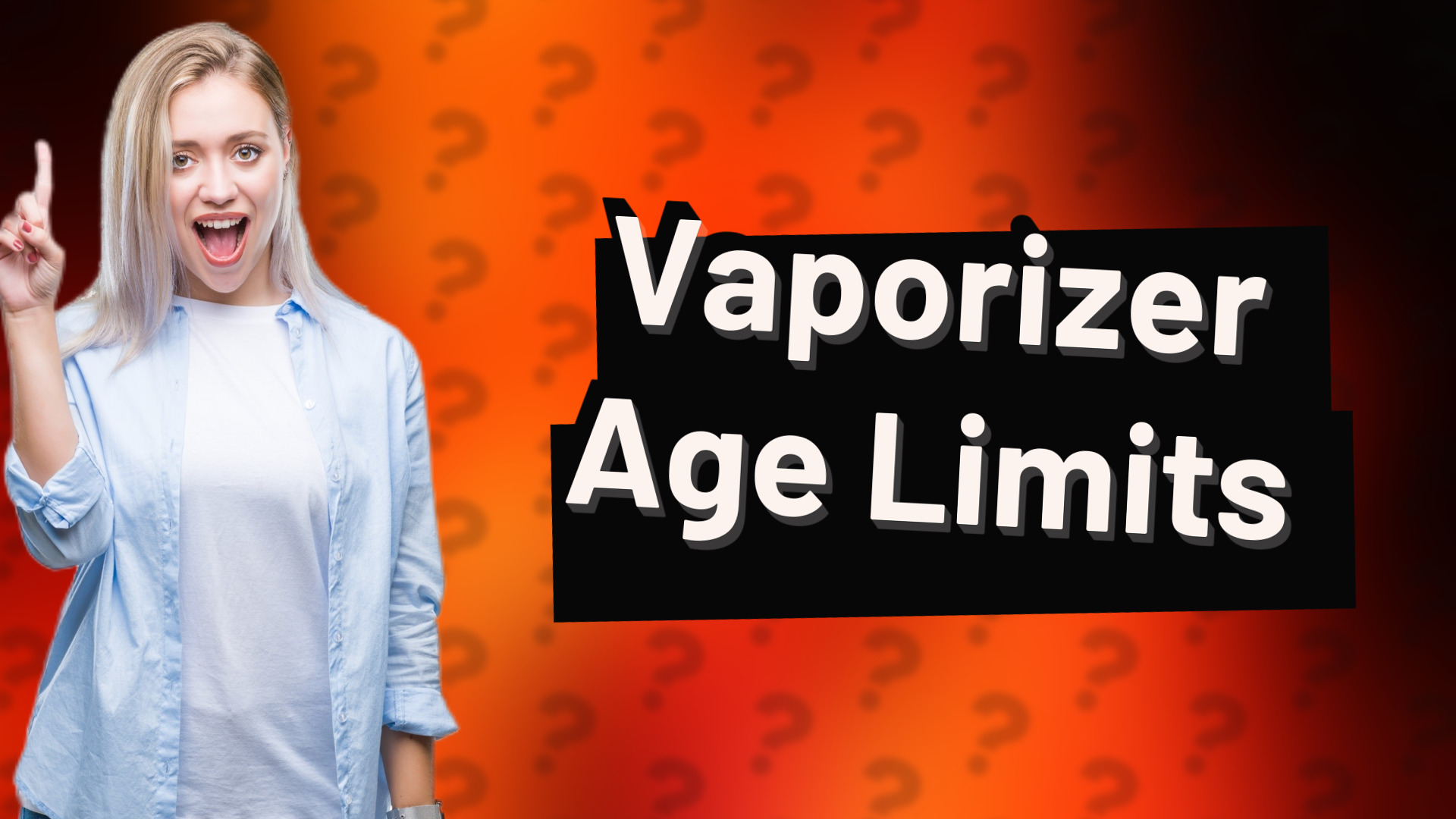 Vaporizer Age Limits