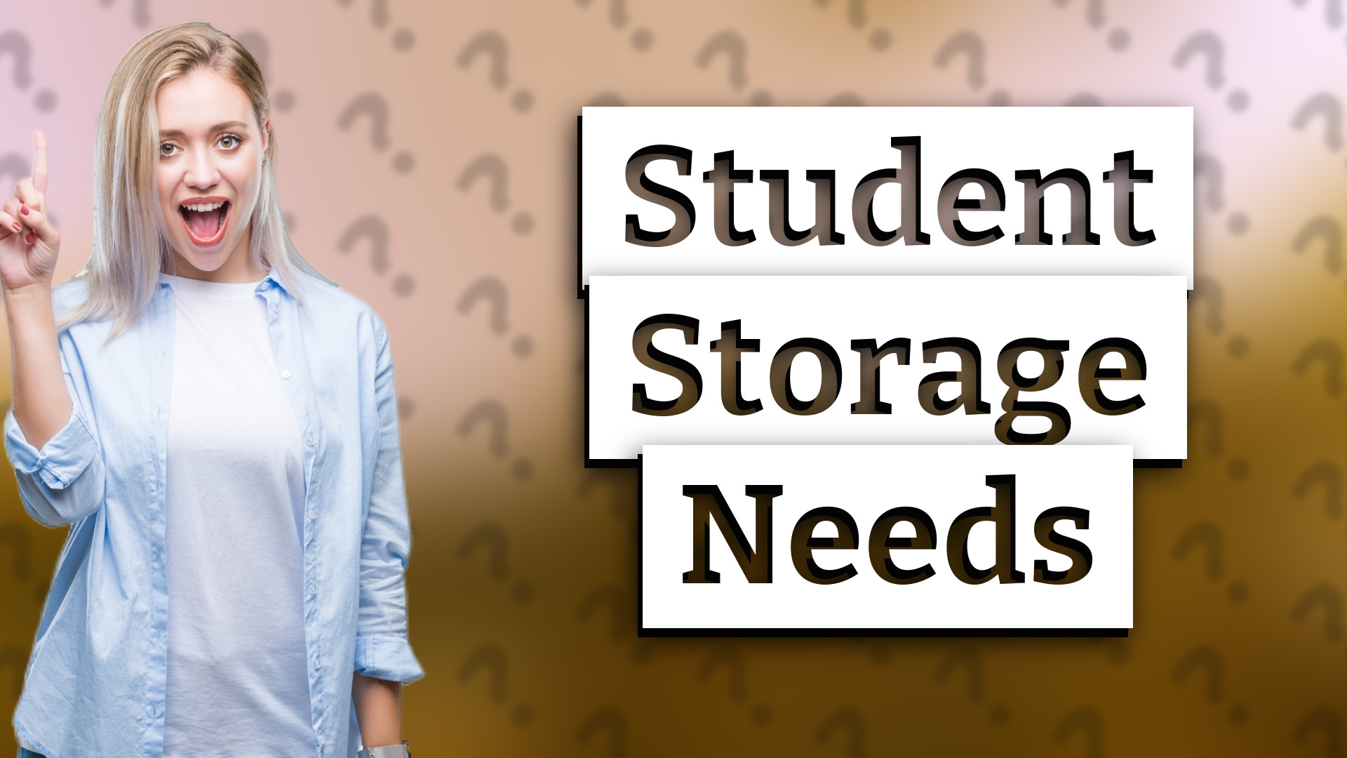 Student Storage Needs