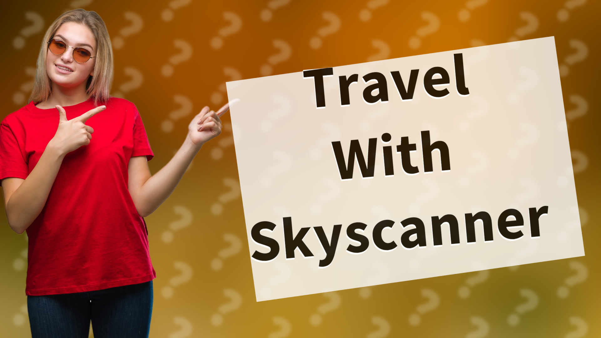 Travel With Skyscanner