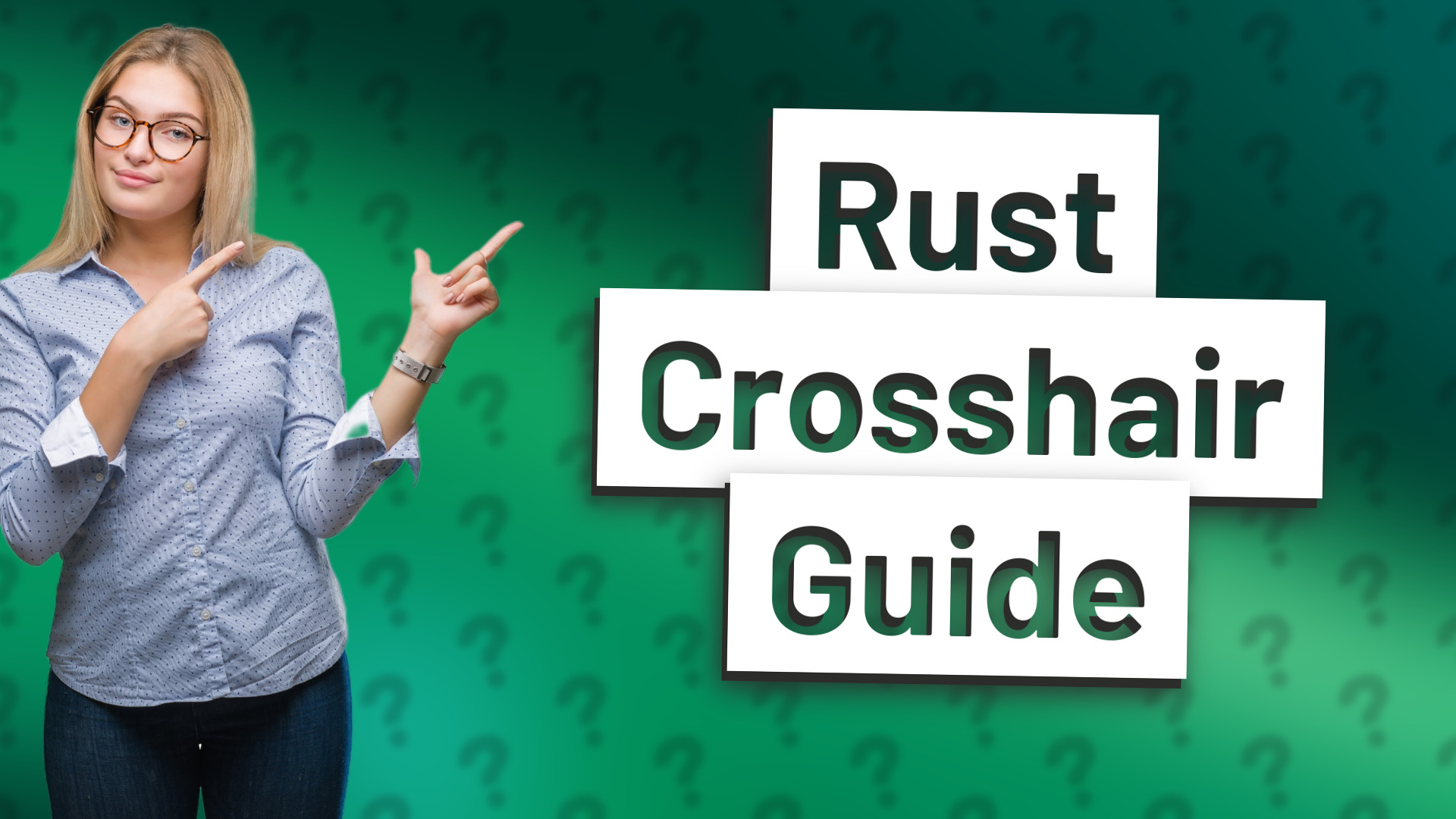 Rust Crosshair Guide