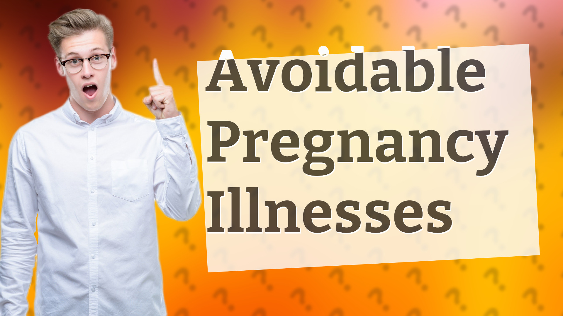 Avoidable Pregnancy Illnesses